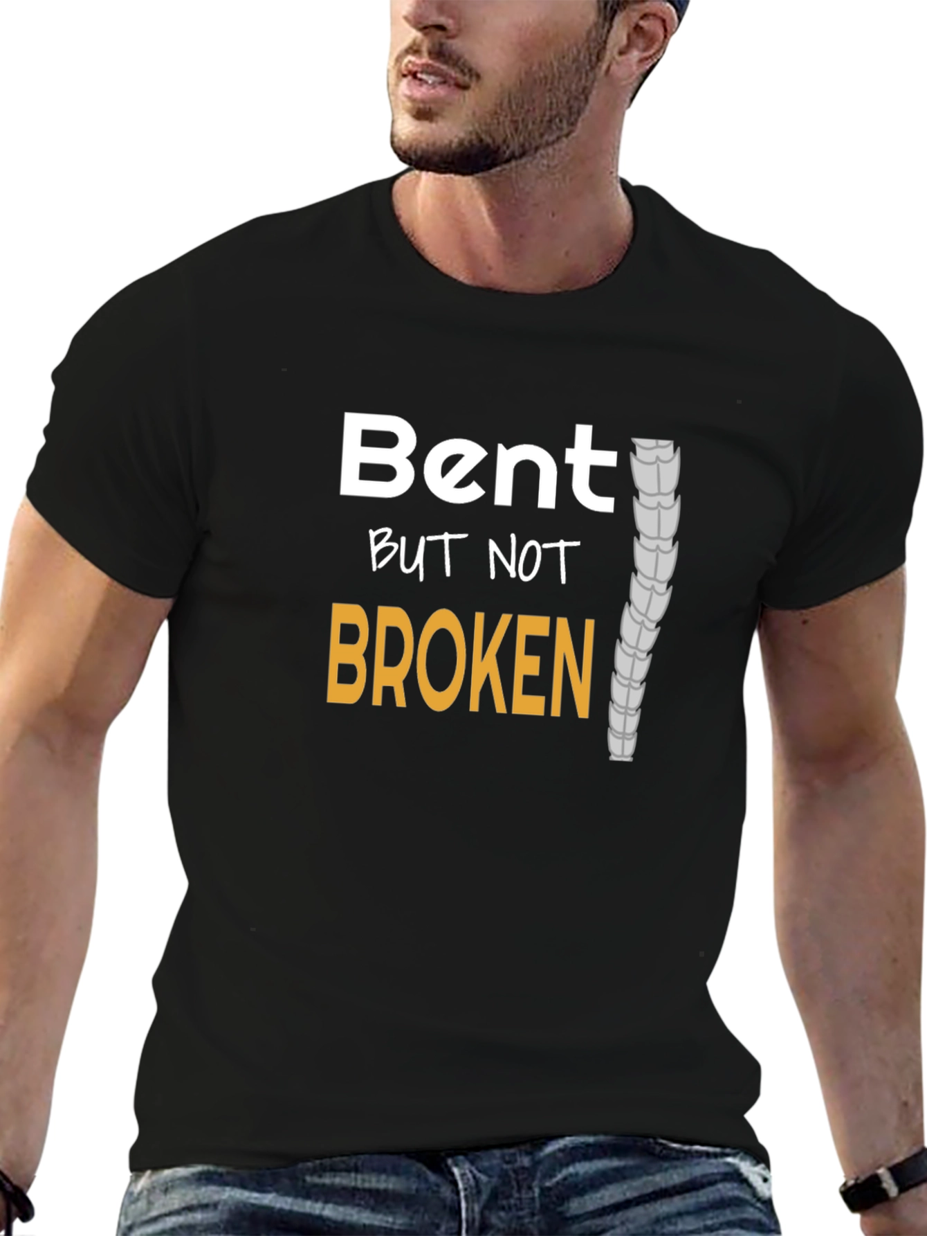 Bent But Not Broken T-Shirt - Spinal Health Awareness