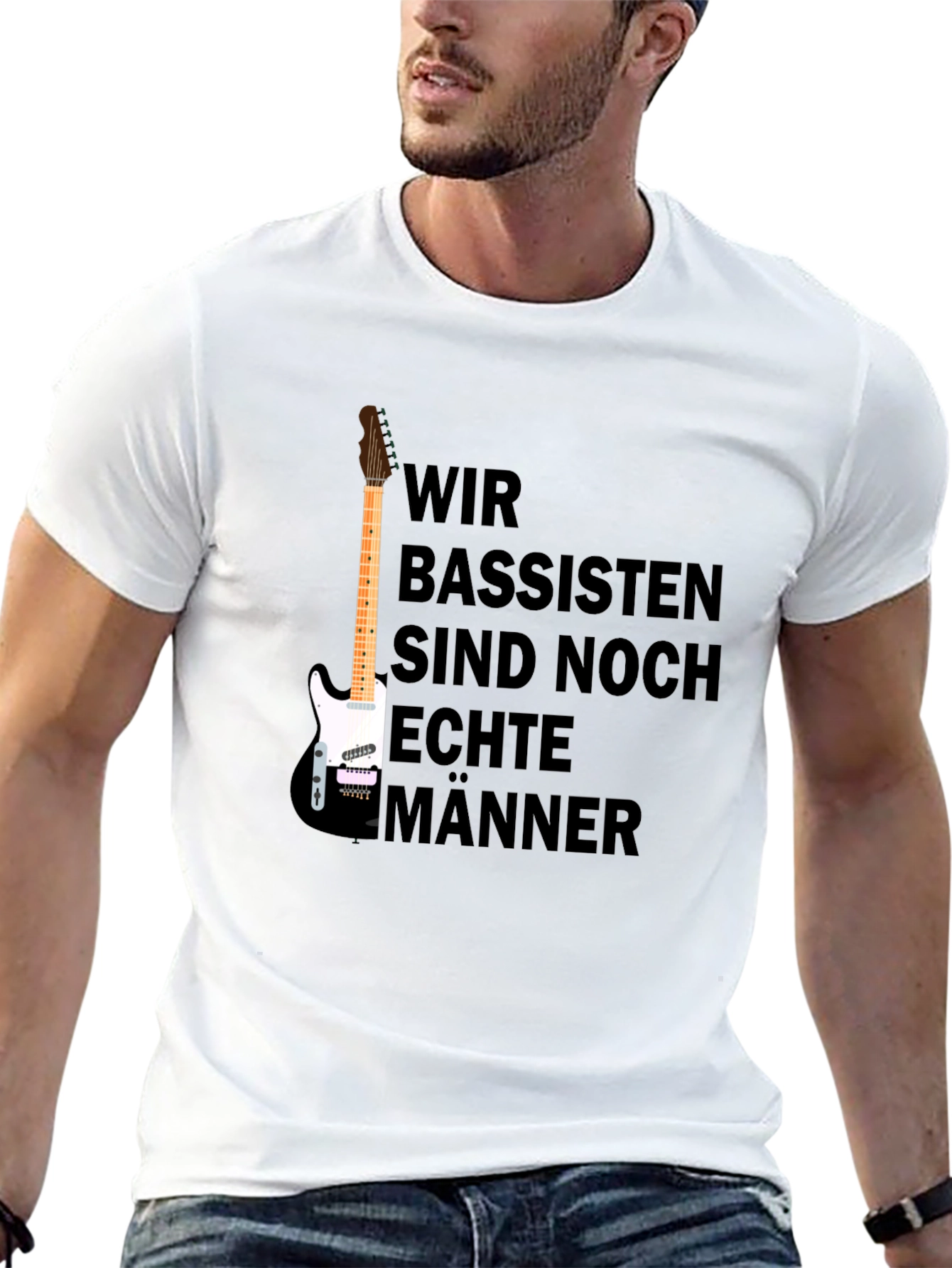 Wir Bassisten Sind Noch Echte Männer T-Shirt