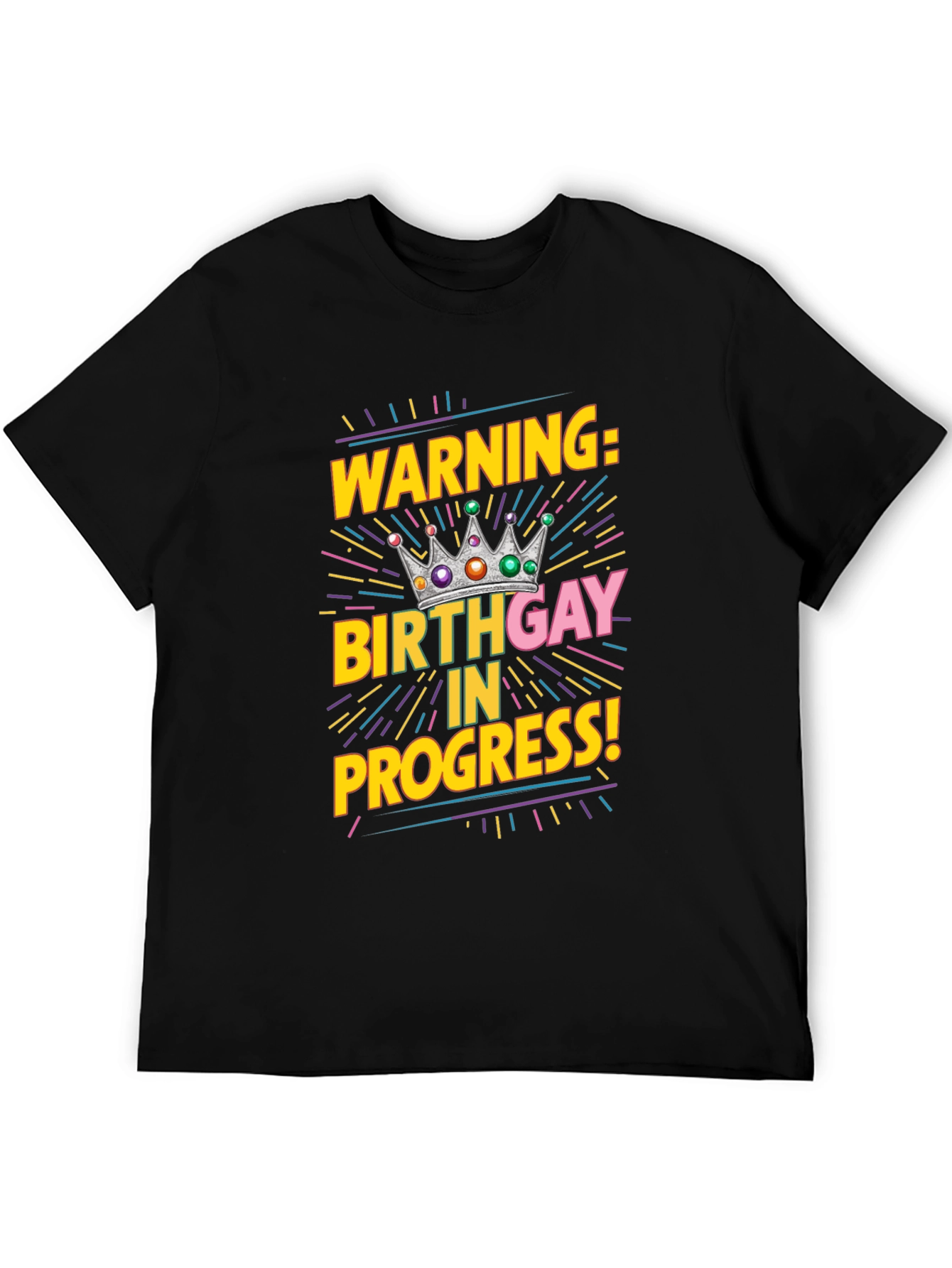 Warning Birthday Gay in Progress Black Tee