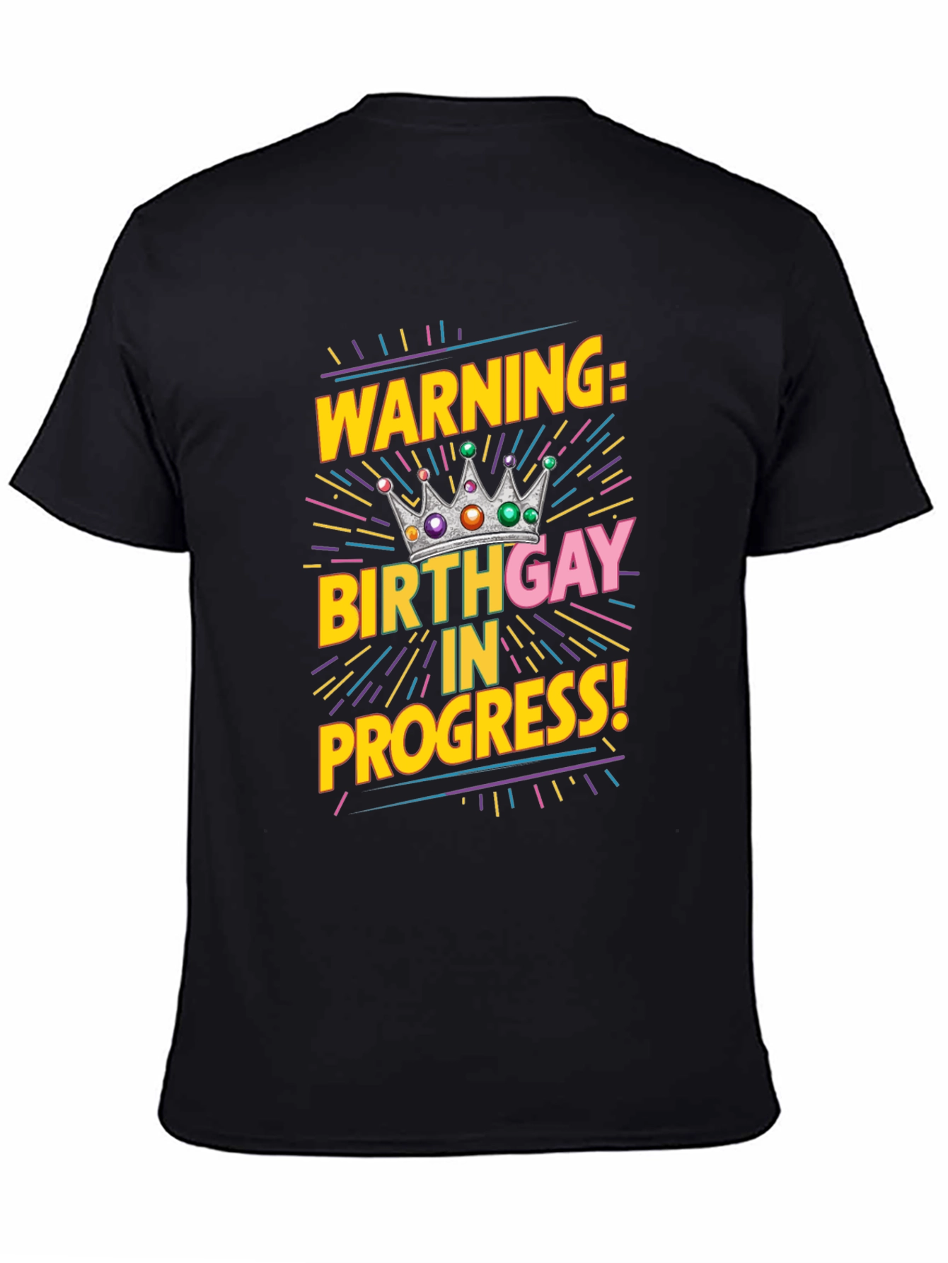 Warning Birthday Gay in Progress Black Tee