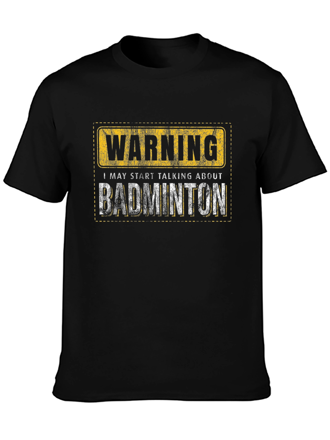 Warning: Badminton T-Shirt - Funny Sport Tee