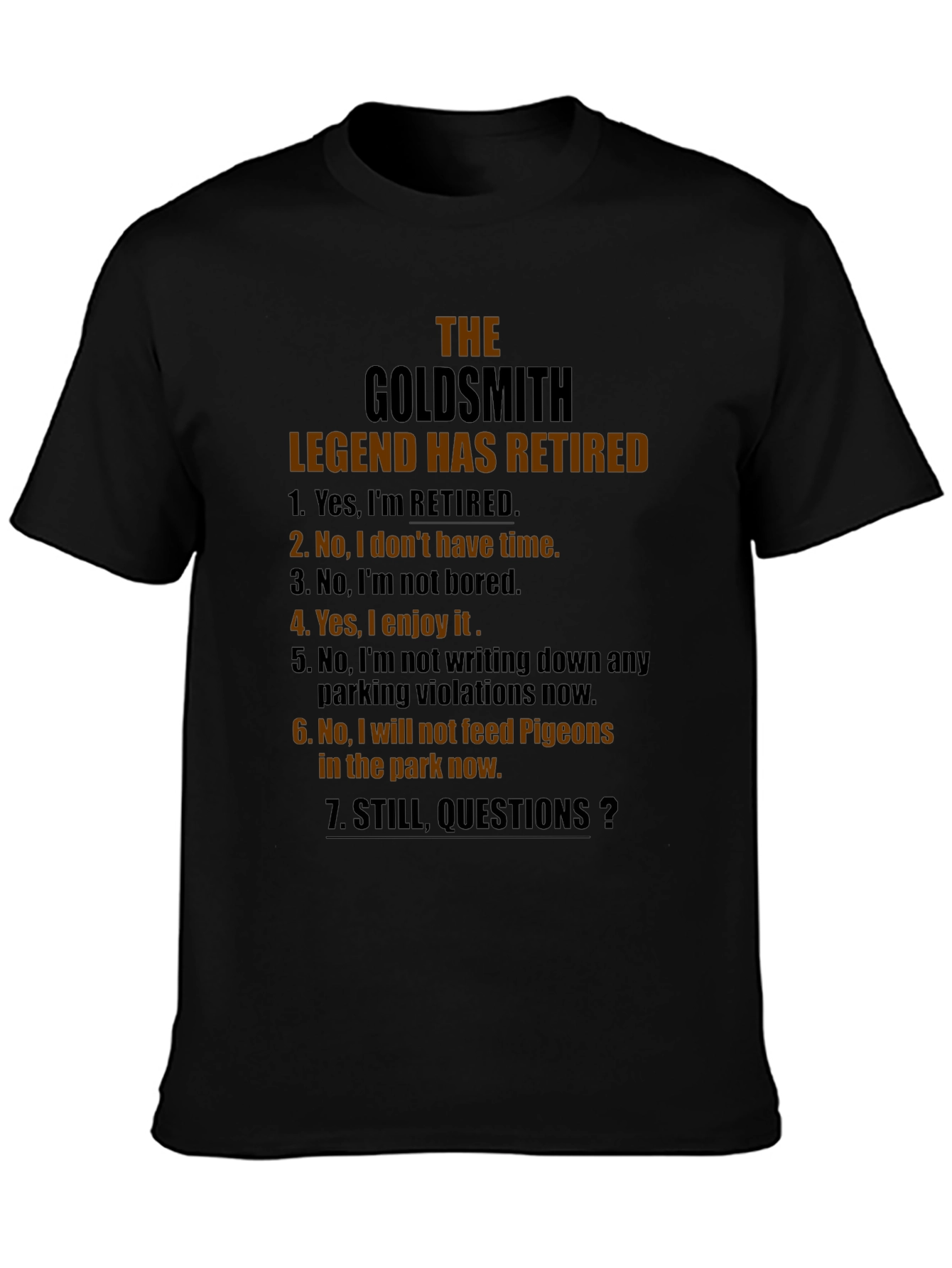 The Goldsmith Legend Retired Black T-Shirt
