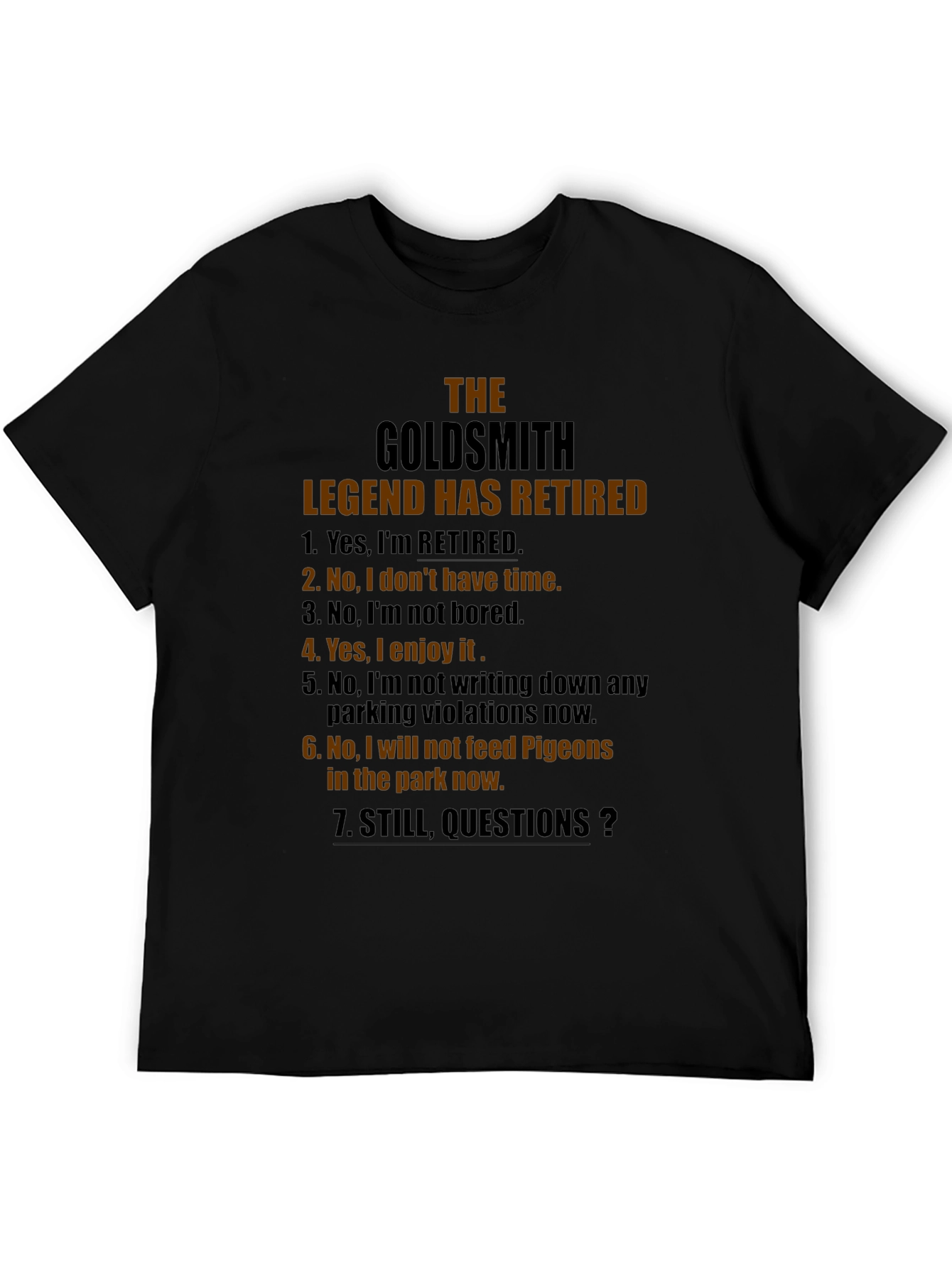 The Goldsmith Legend Retired Black T-Shirt