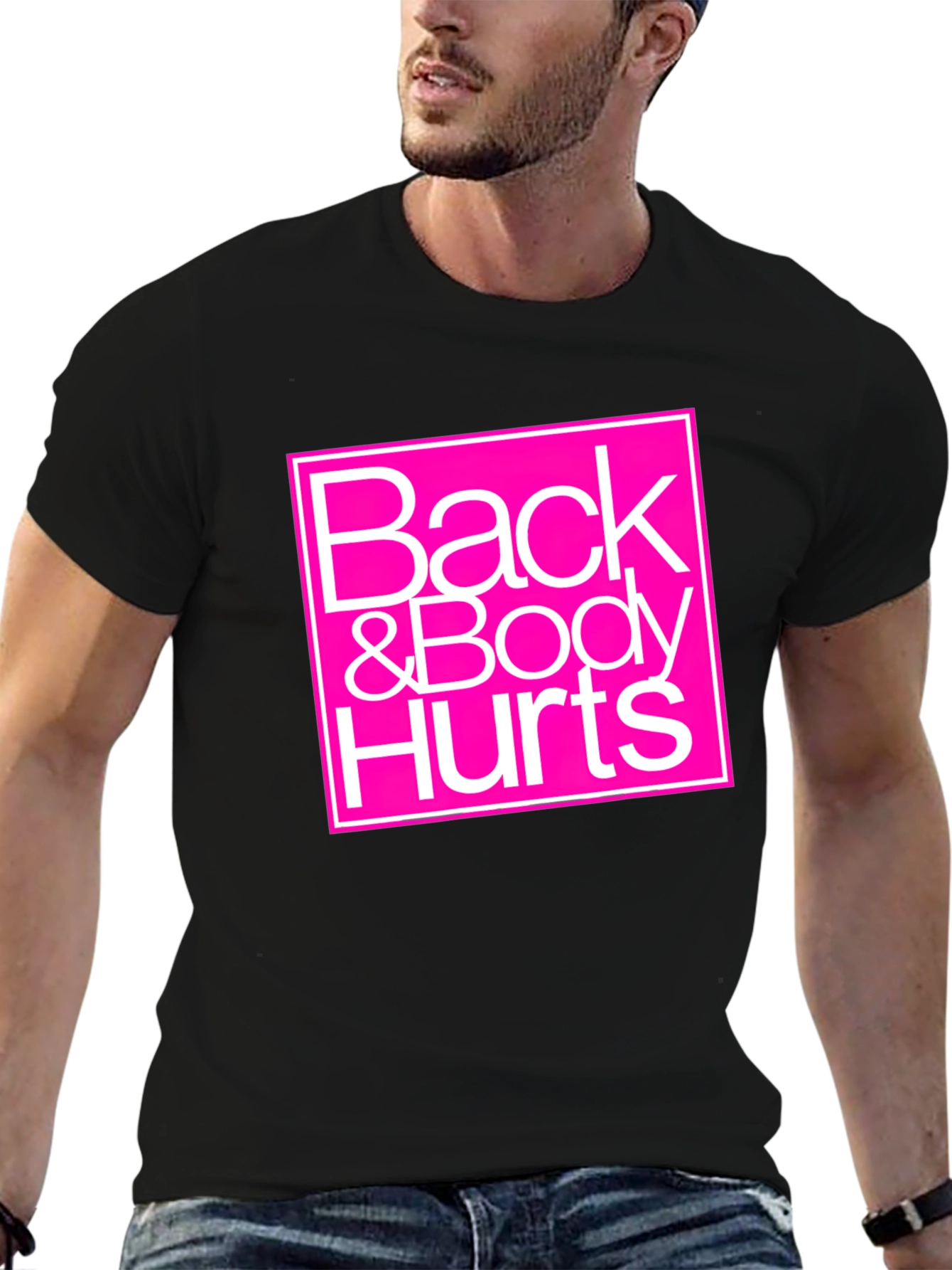 Back & Body Hurts Graphic Tee