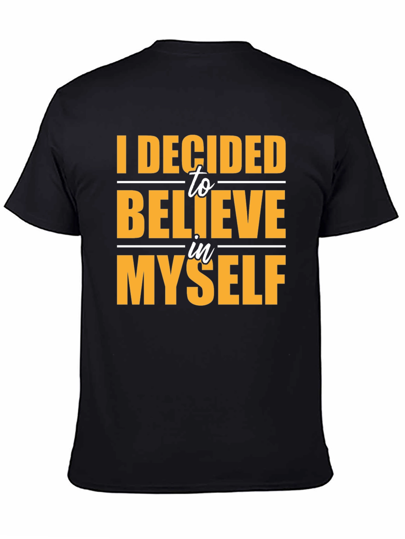 Believe In Myself Black Graphic Tee