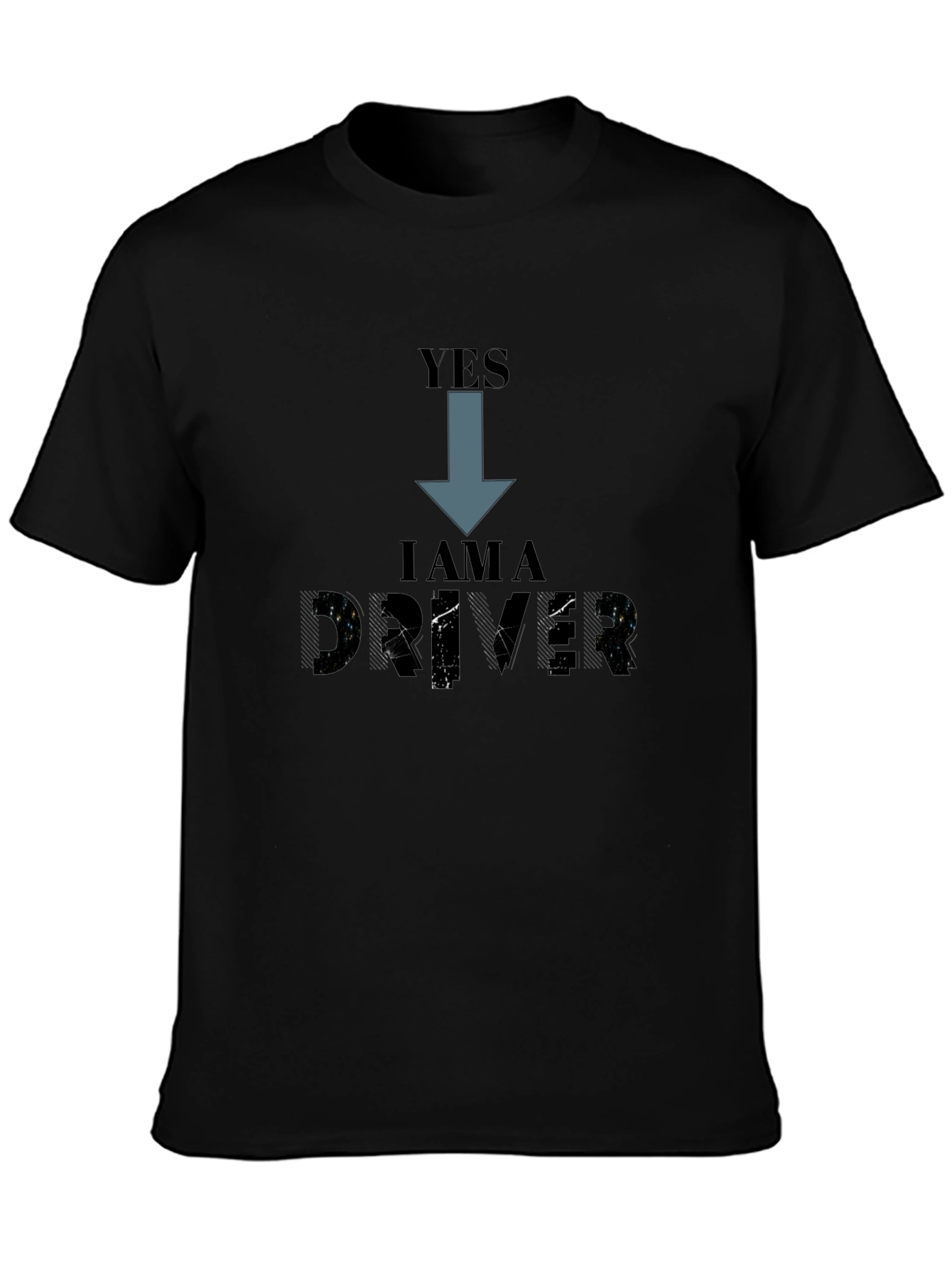 Yes I am a Driver T-Shirt - Black