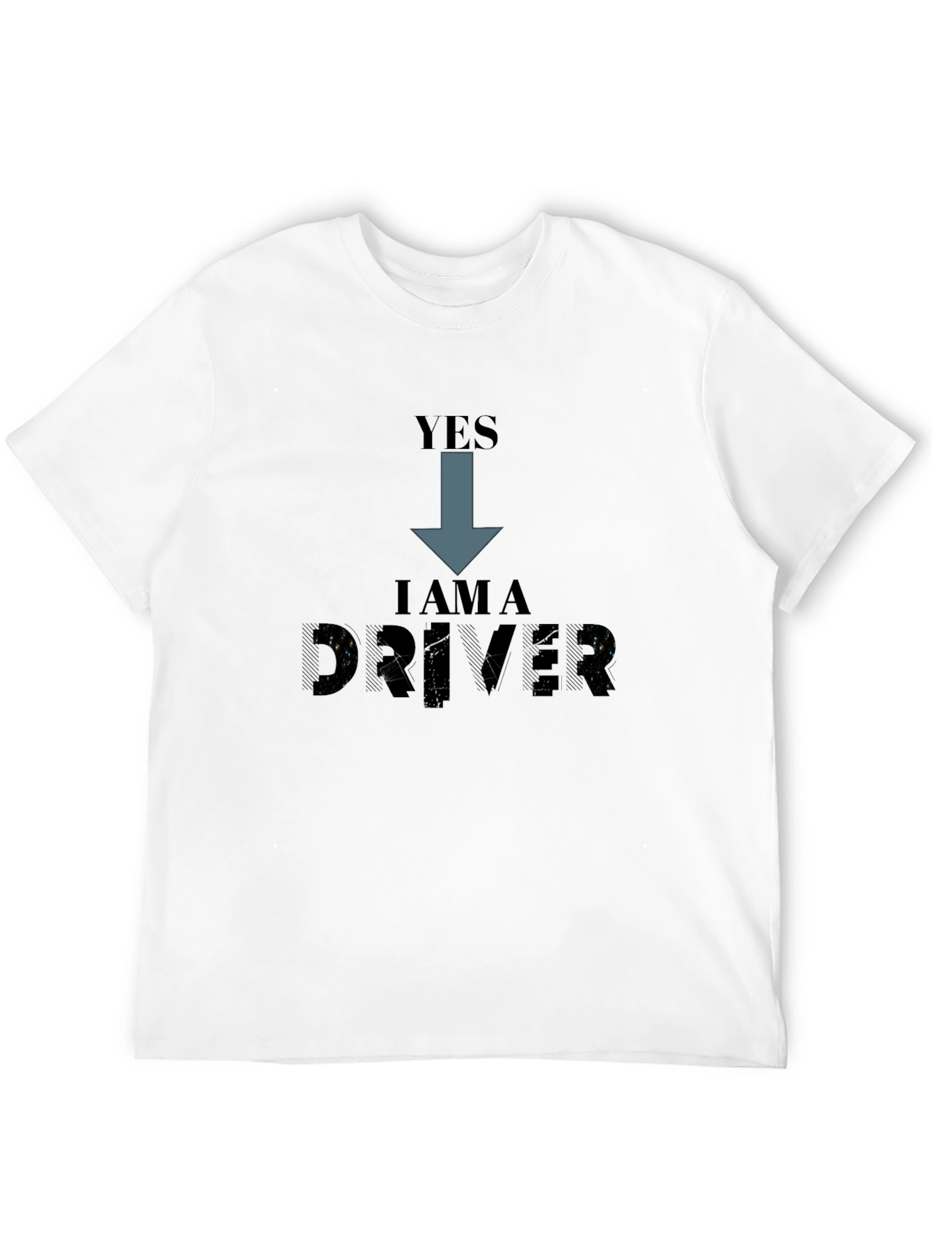 Yes I am a Driver T-Shirt - Black