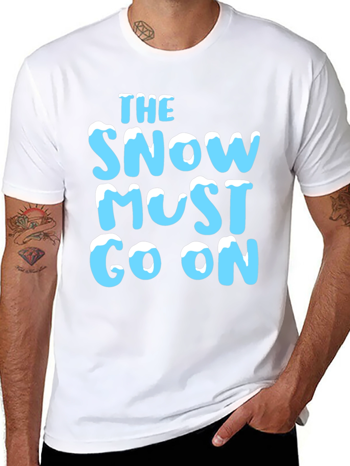 The Snow Must Go On T-Shirt