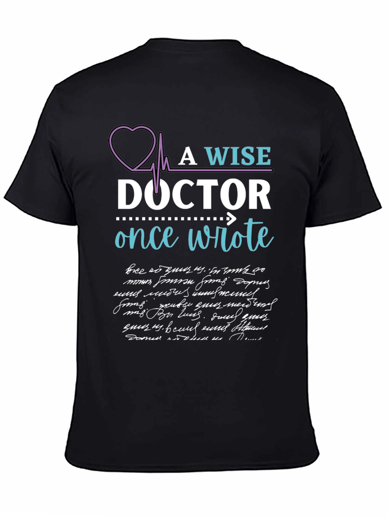 A Wise Doctor T-Shirt - Premium Medical Apparel
