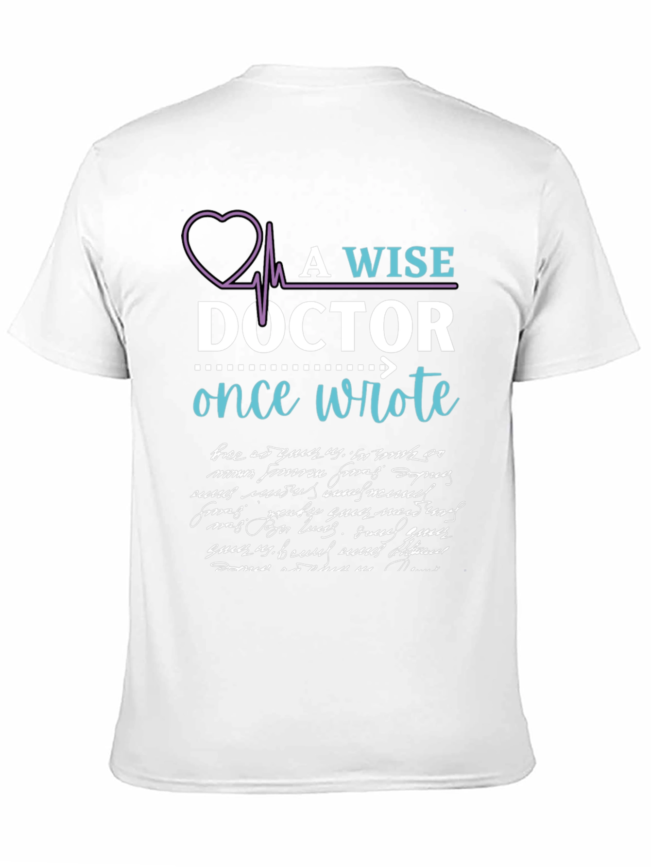 A Wise Doctor T-Shirt - Premium Medical Apparel