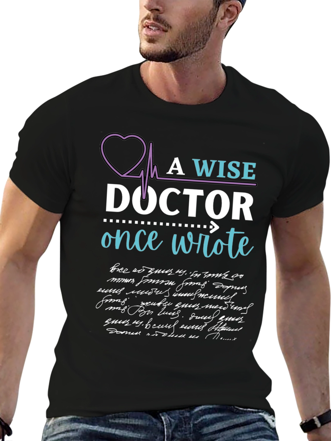 A Wise Doctor T-Shirt - Premium Medical Apparel