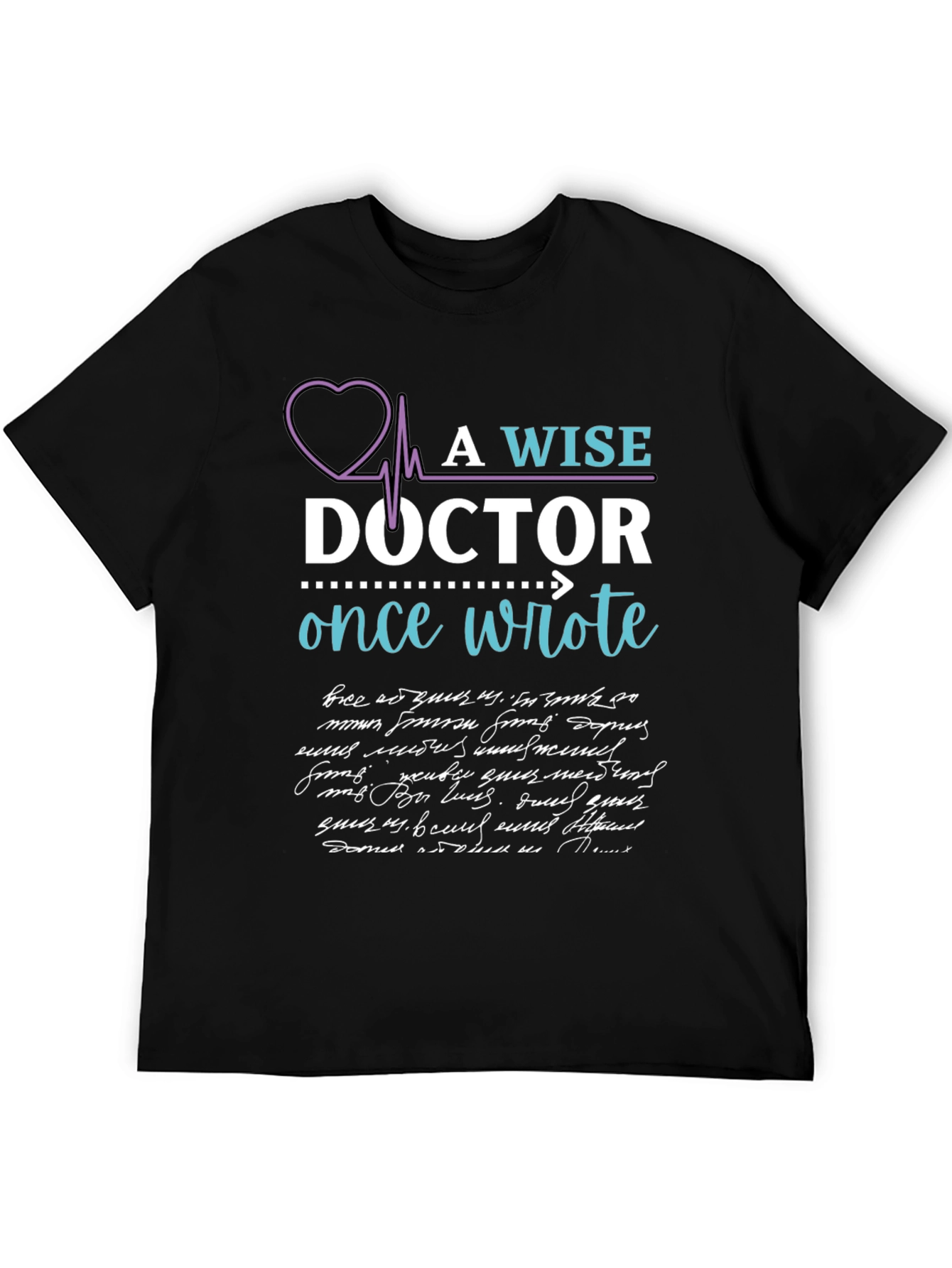 A Wise Doctor T-Shirt - Premium Medical Apparel