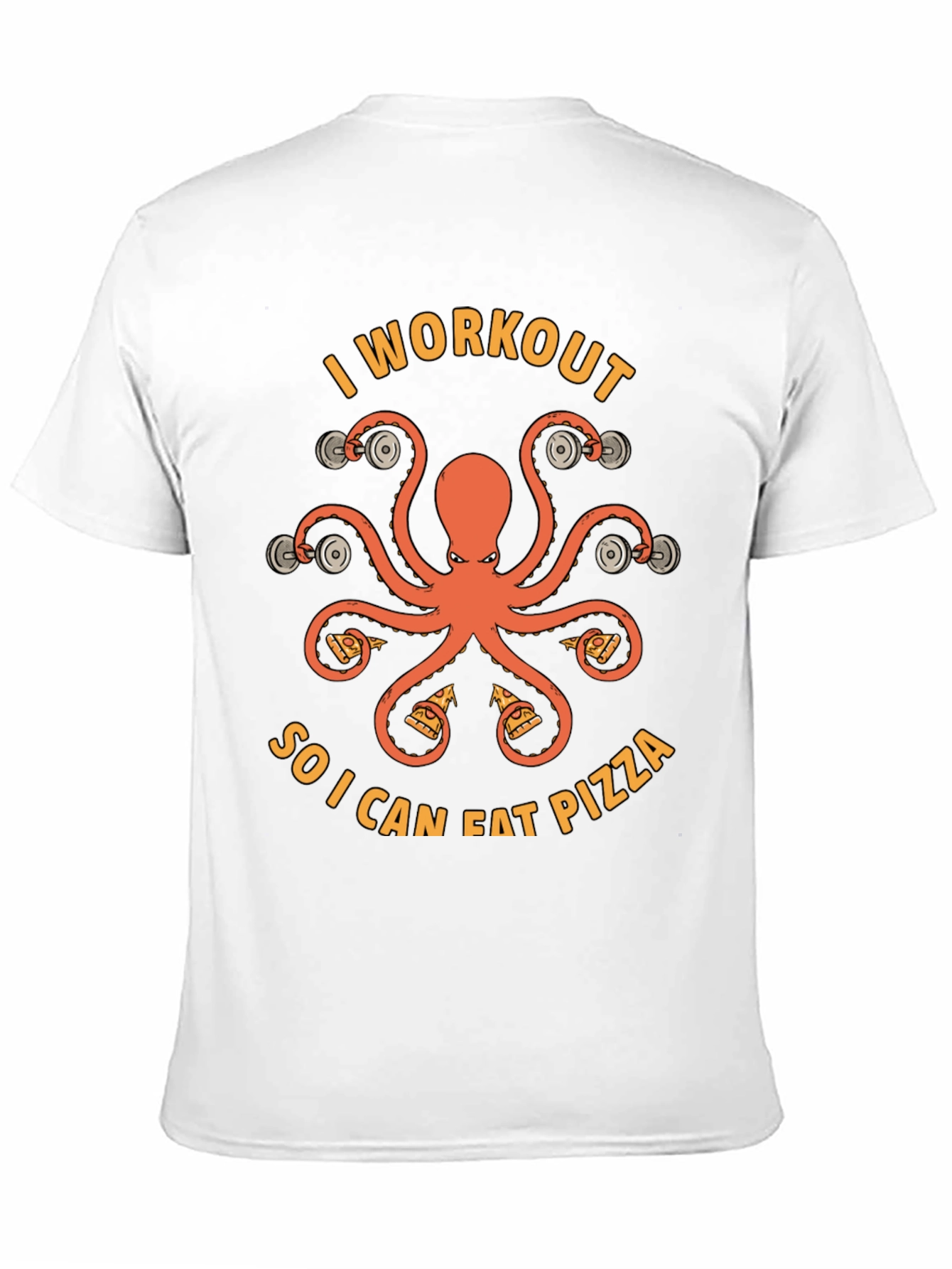 Workout for Pizza T-Shirt