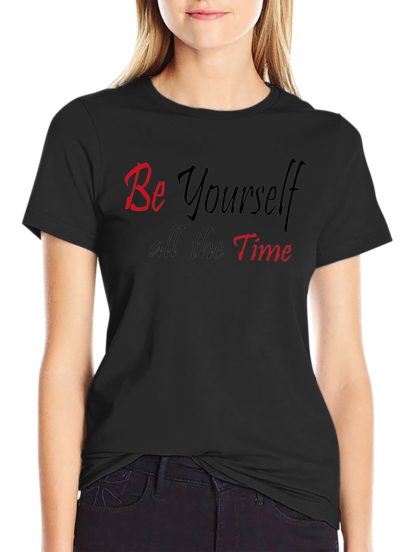Be Yourself T-Shirt - Casual Graphic Tee