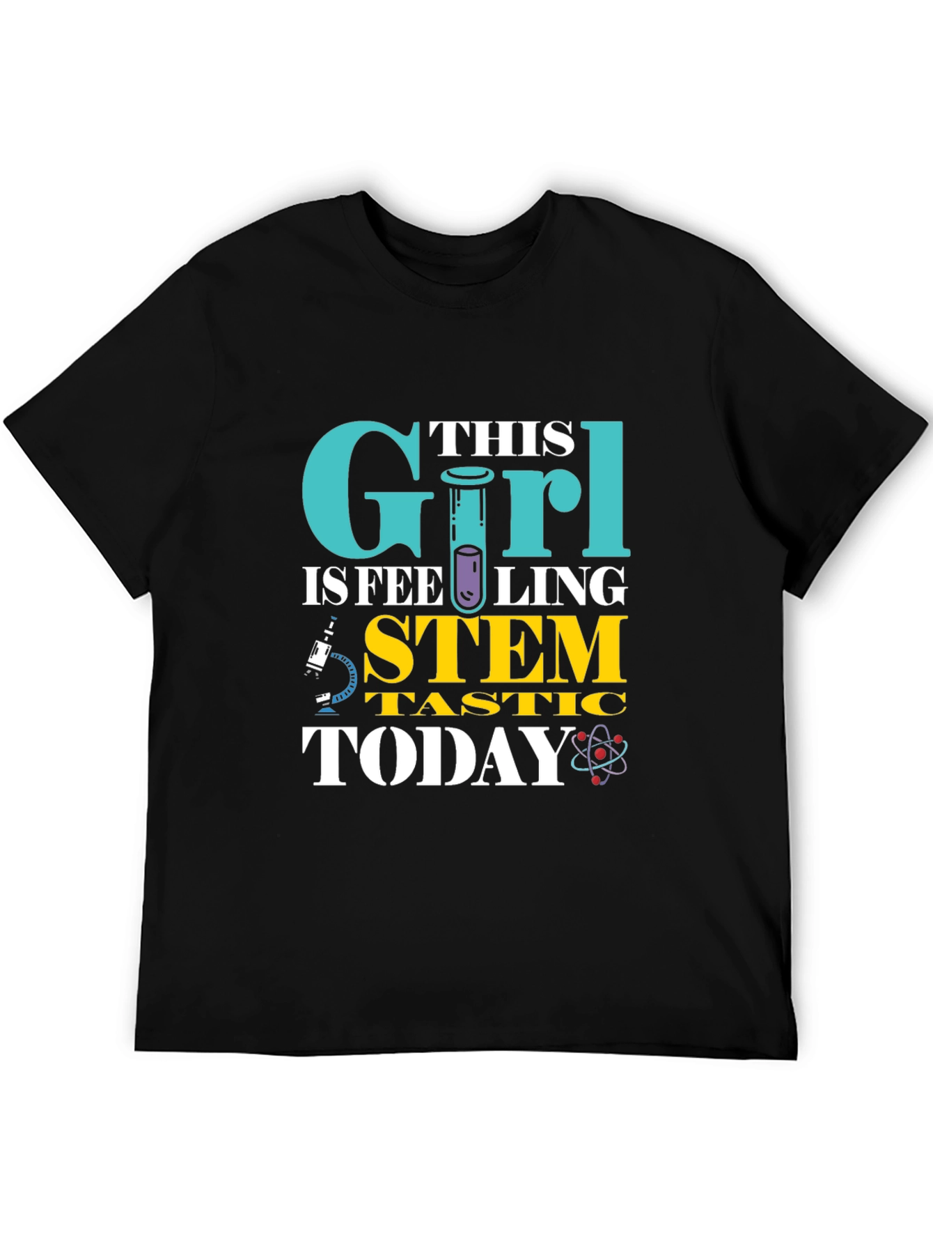 STEM Today T-Shirt for Girls