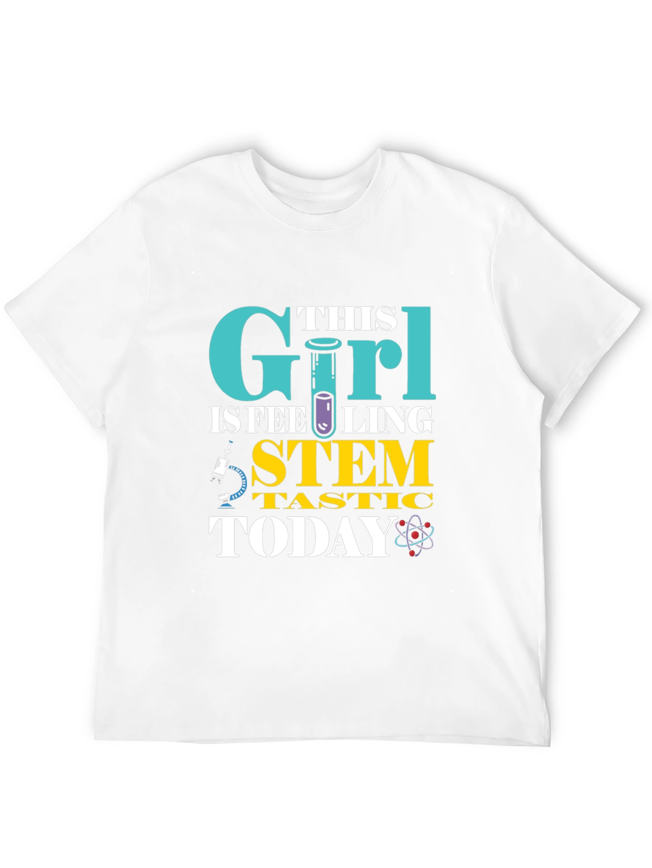 STEM Today T-Shirt for Girls