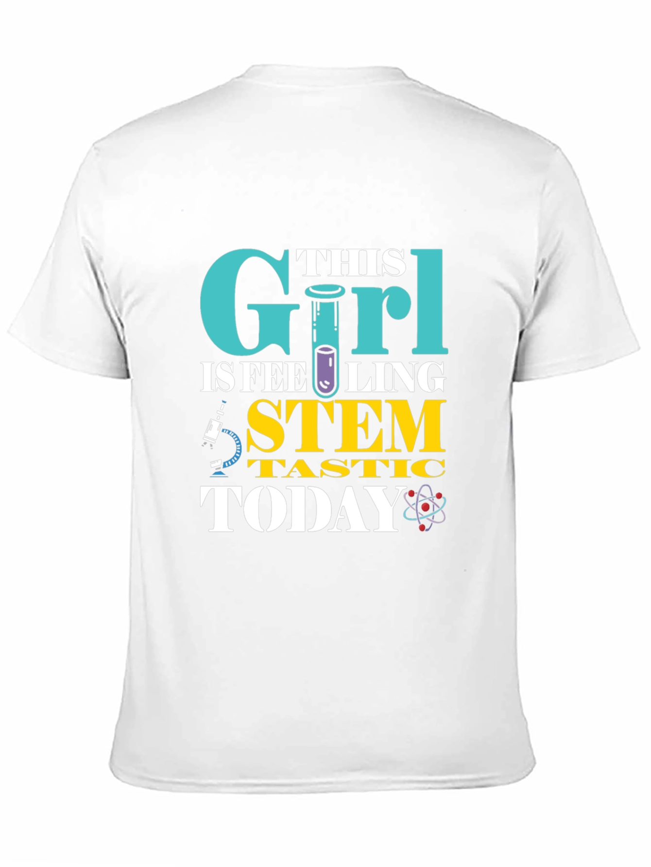 STEM Today T-Shirt for Girls