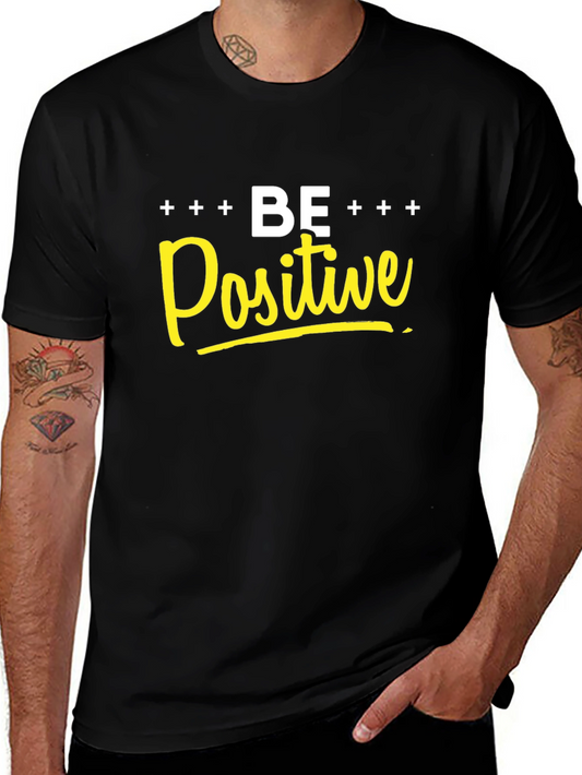 Be Positive Graphic T-Shirt