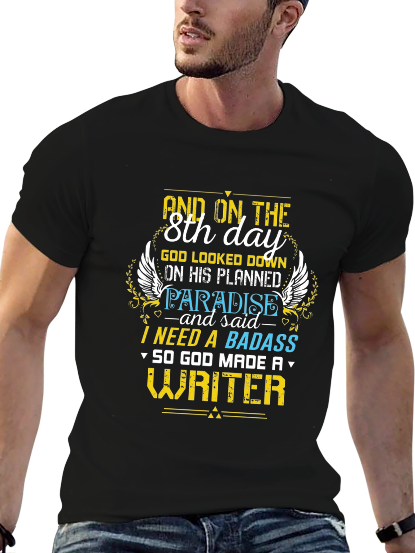 Writer T-Shirt: 8th Day God Made A Writer