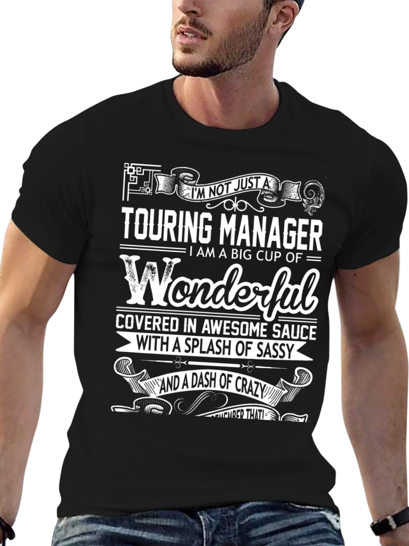 Touring Manager T-Shirt - Wonderful & Sassy