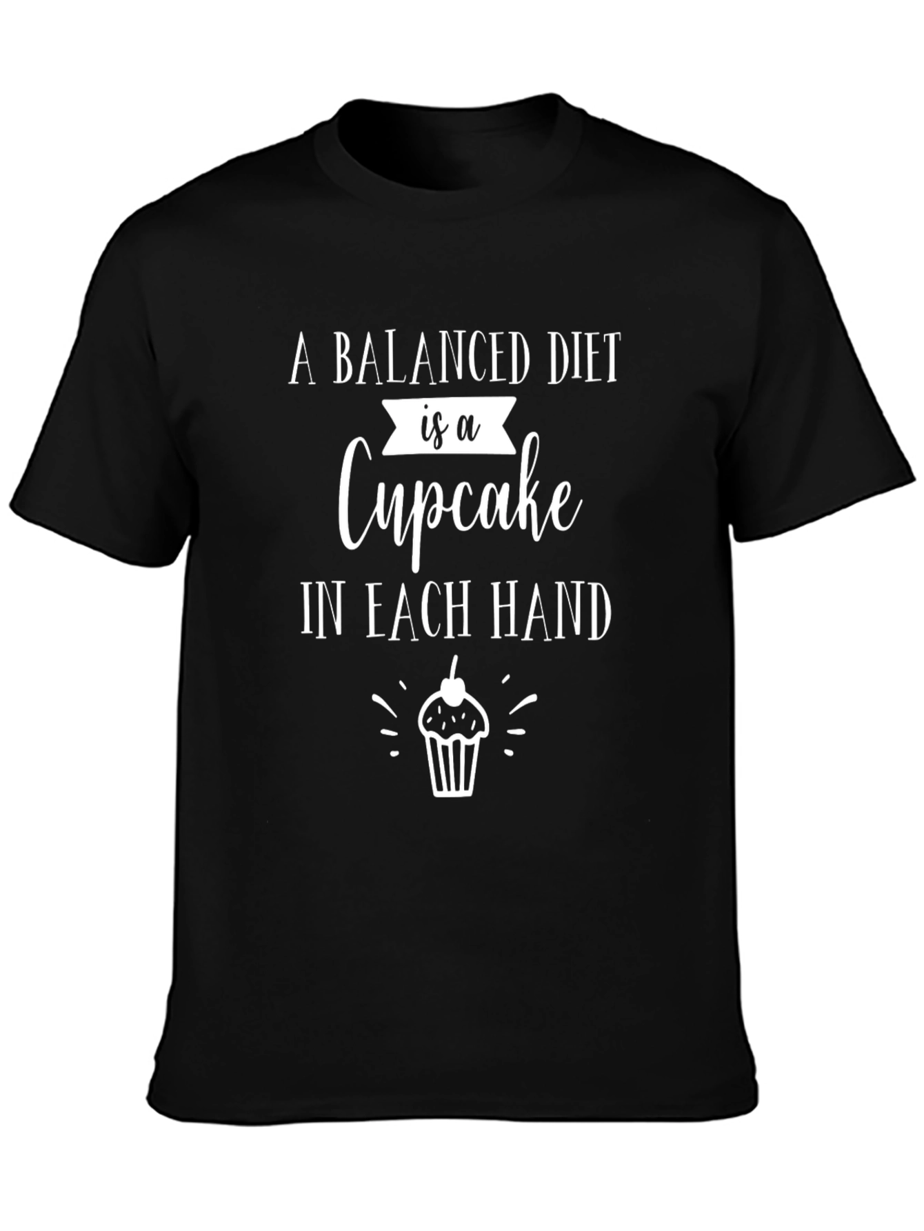 Balanced Diet Cupcake T-Shirt - Funny Graphic Tee