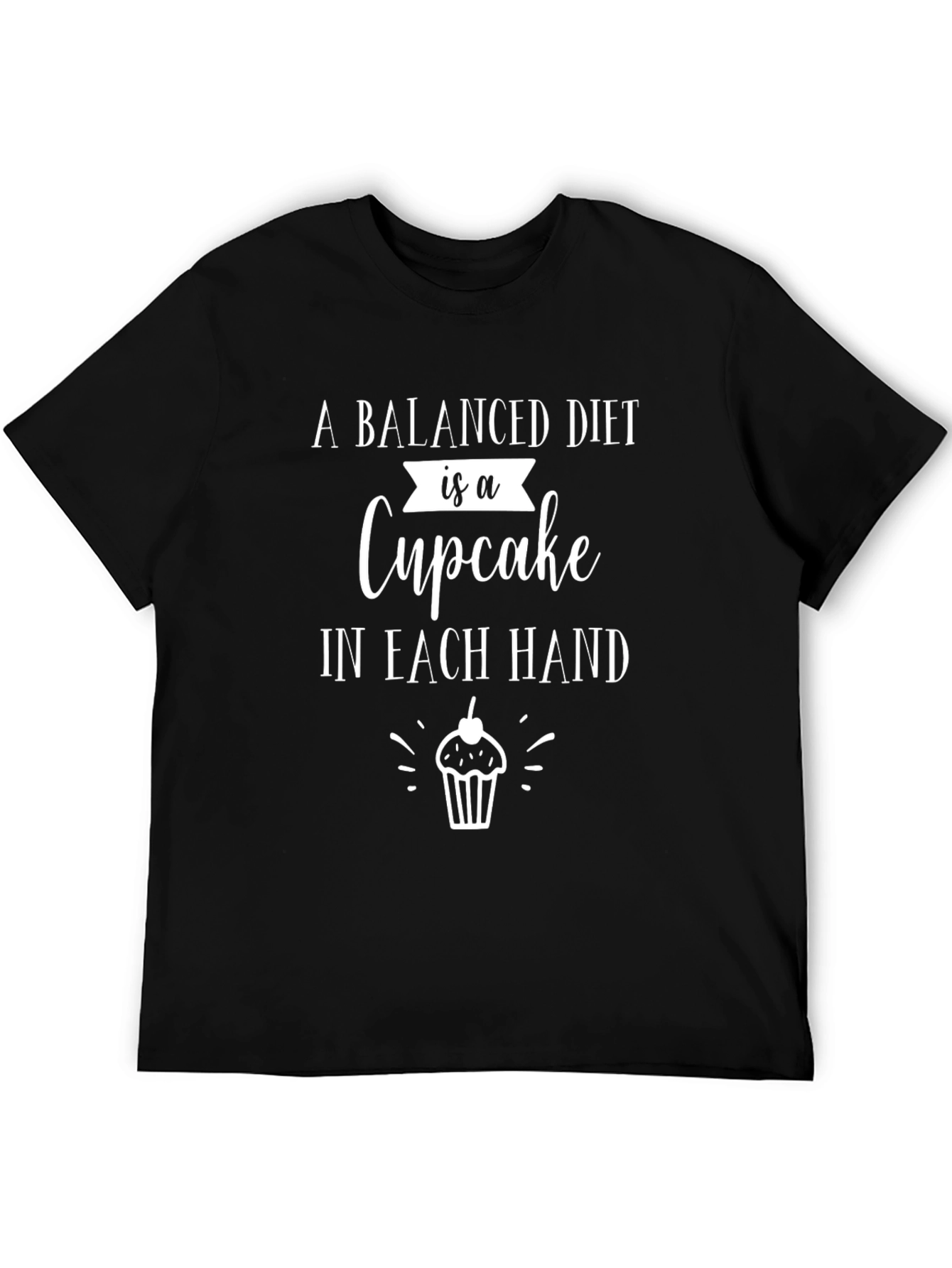 Balanced Diet Cupcake T-Shirt - Funny Graphic Tee
