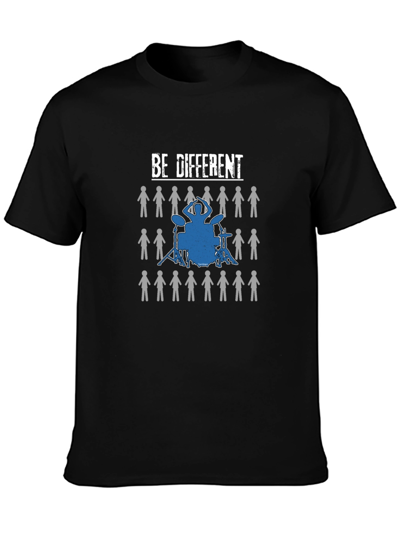 Be Different Drummer T-Shirt | Stand Out Graphic Tee