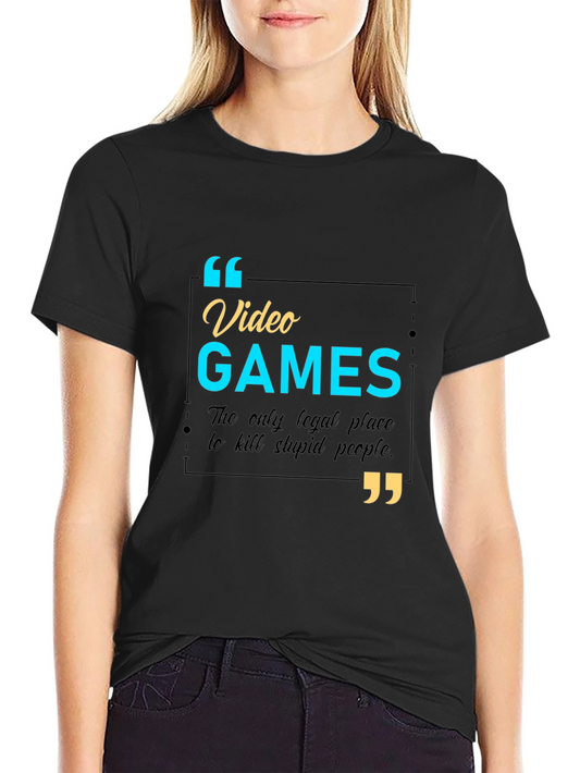 Video Games Funny Slogan T-Shirt - Kill Stupid People