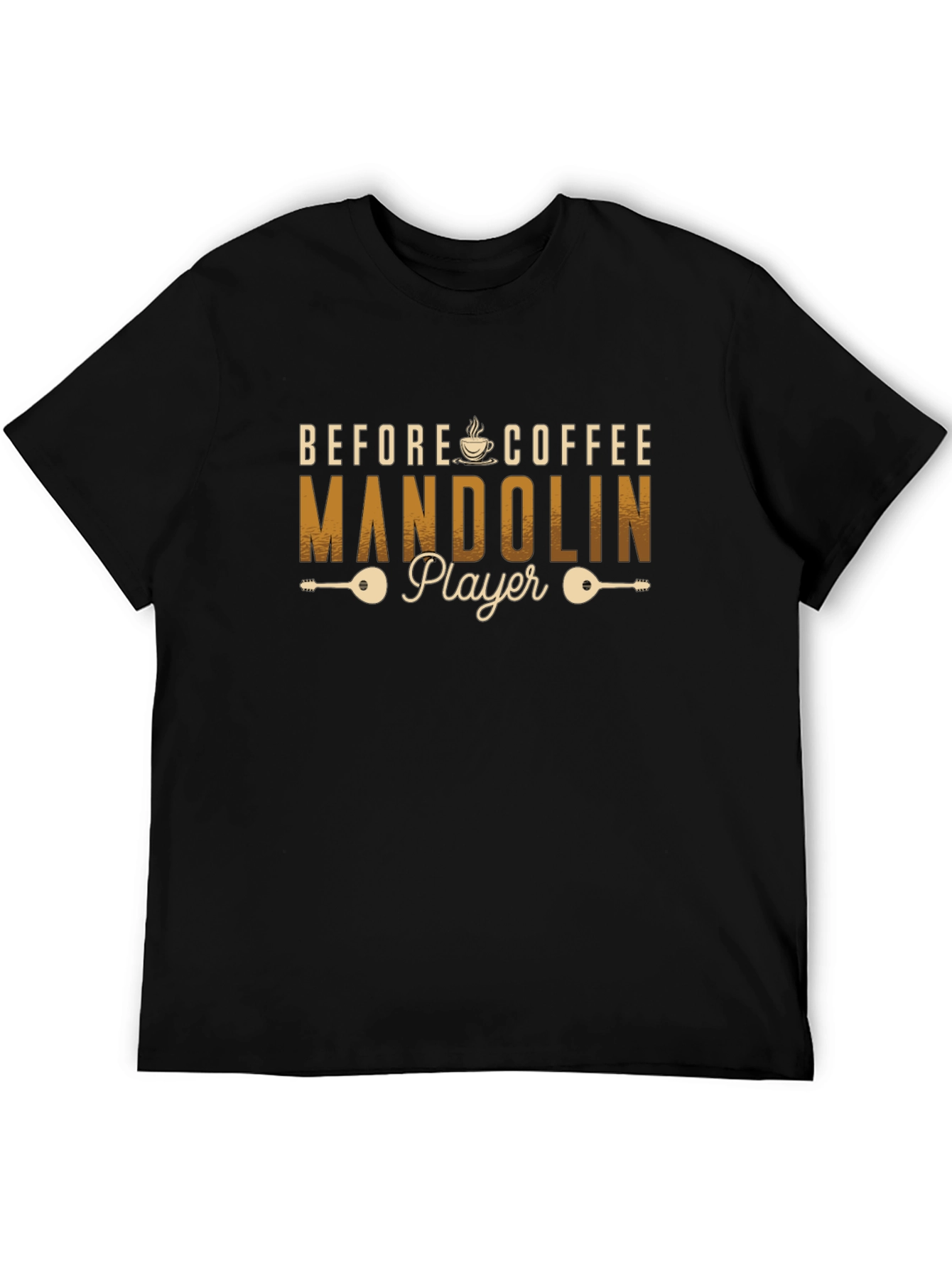Before Coffee Mandolin Player T-Shirt