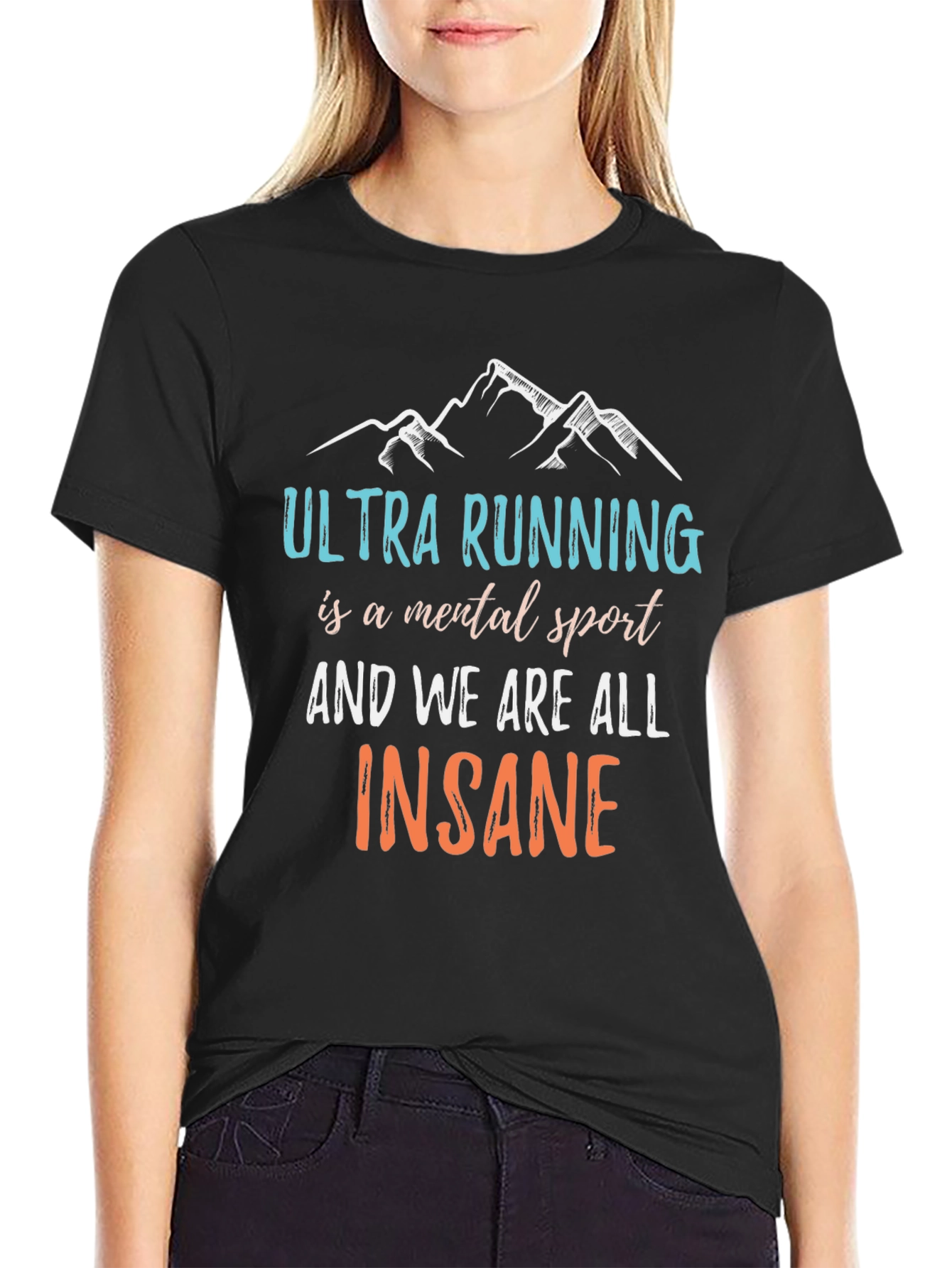Ultra Running Mental Sport T-Shirt