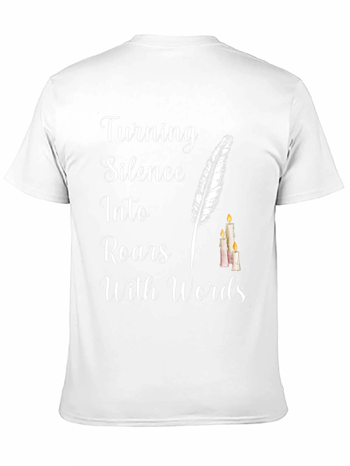 Turning Silence into Roars with Words T-Shirt