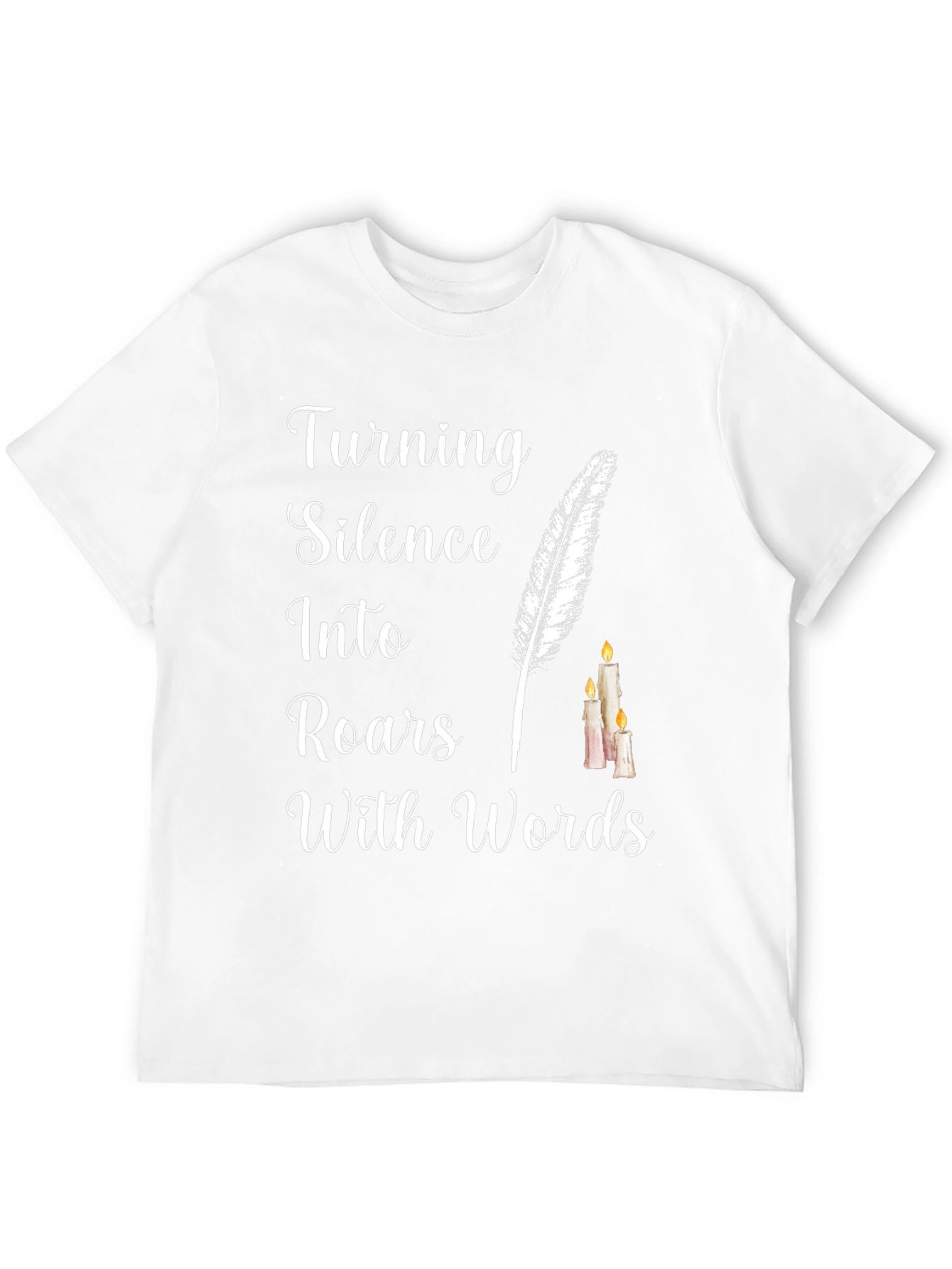 Turning Silence into Roars with Words T-Shirt