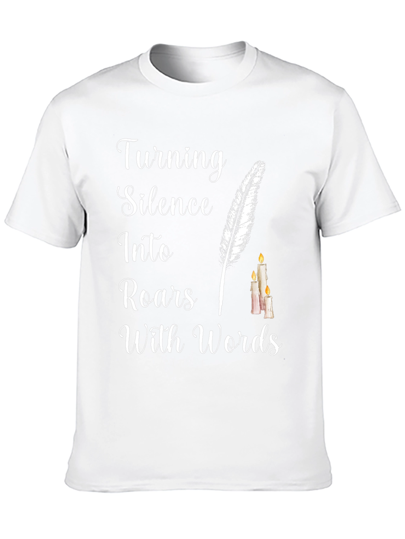Turning Silence into Roars with Words T-Shirt