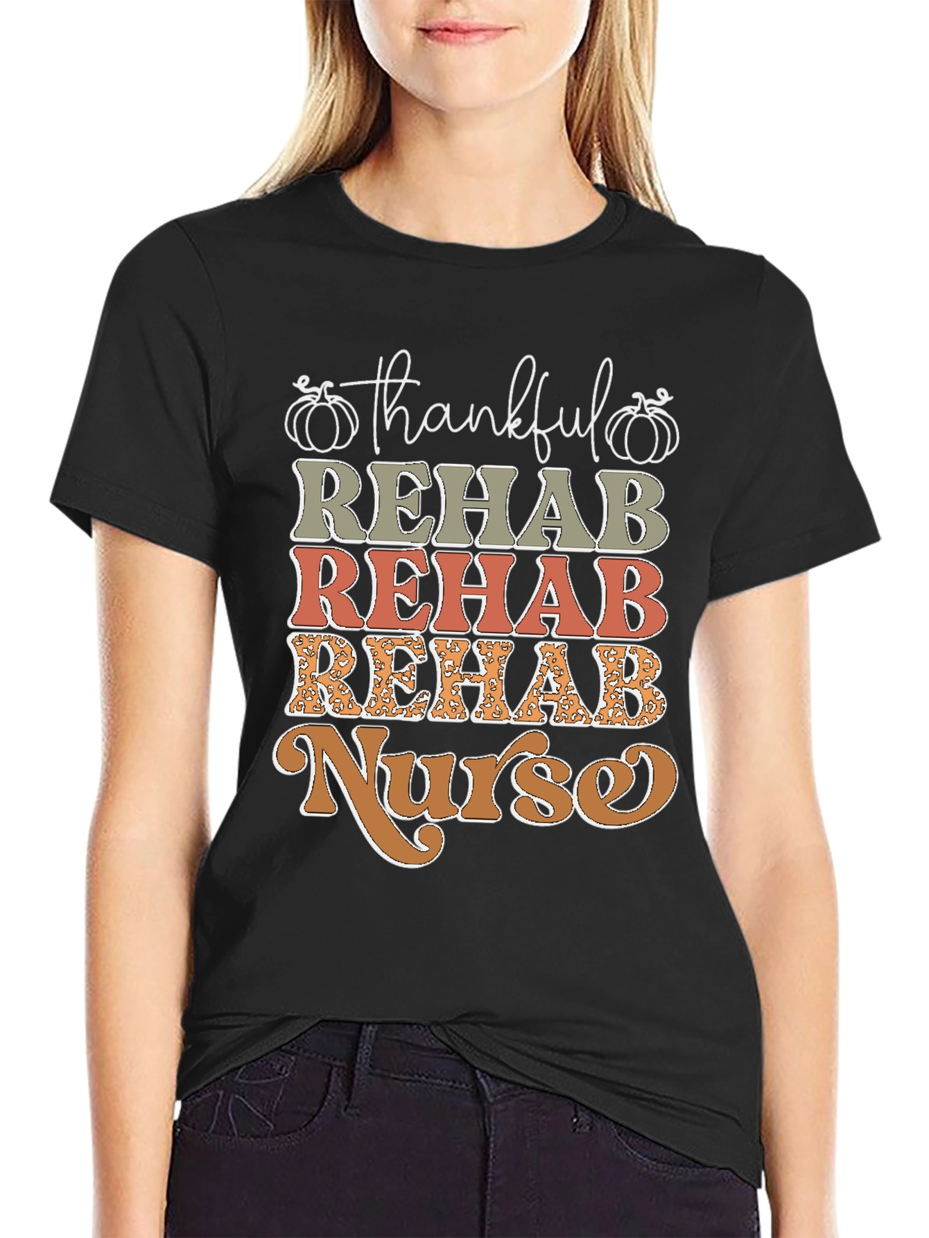 Thankful Rehab Nurse T-Shirt - Fall Design
