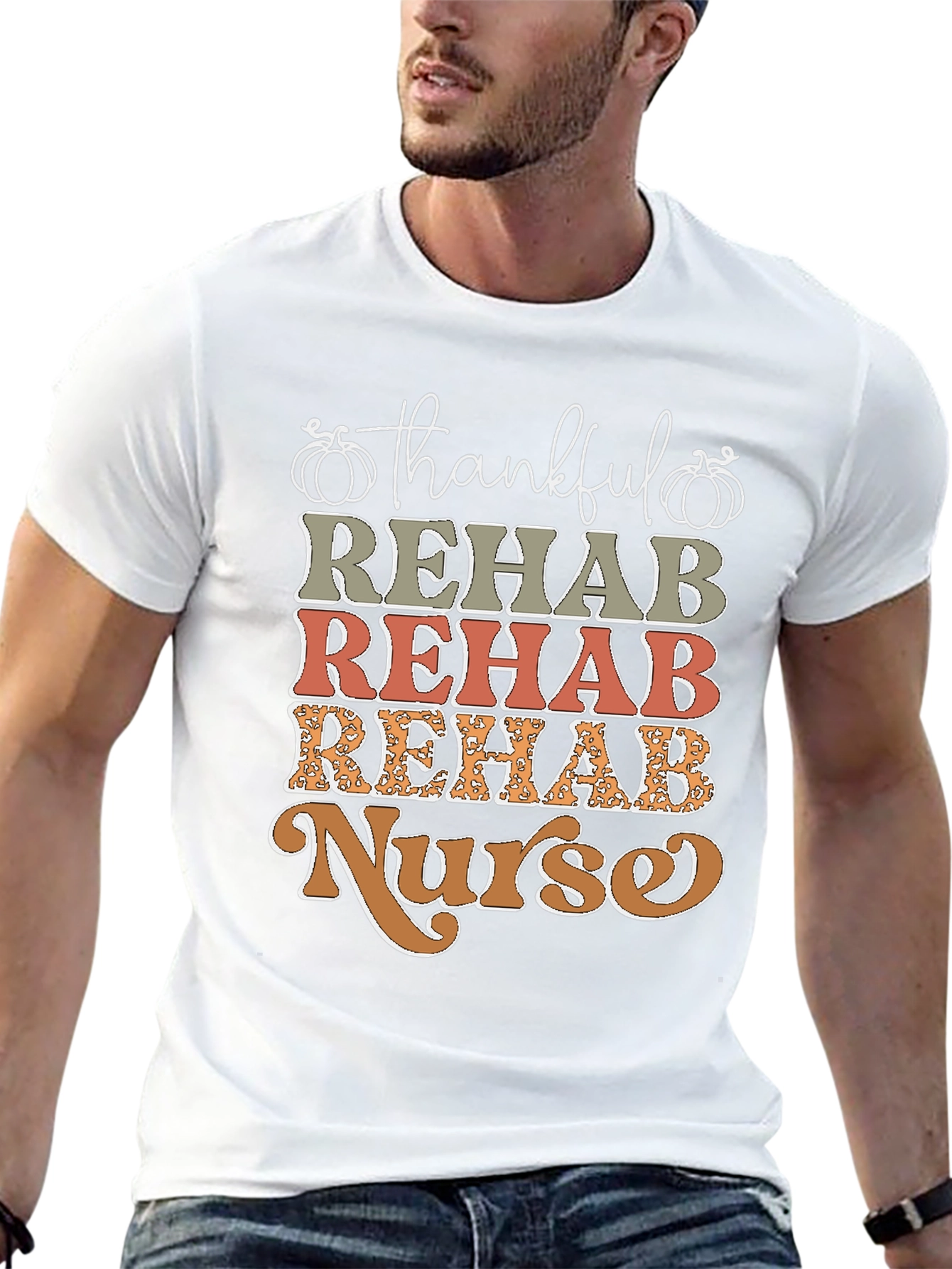Thankful Rehab Nurse T-Shirt - Fall Design
