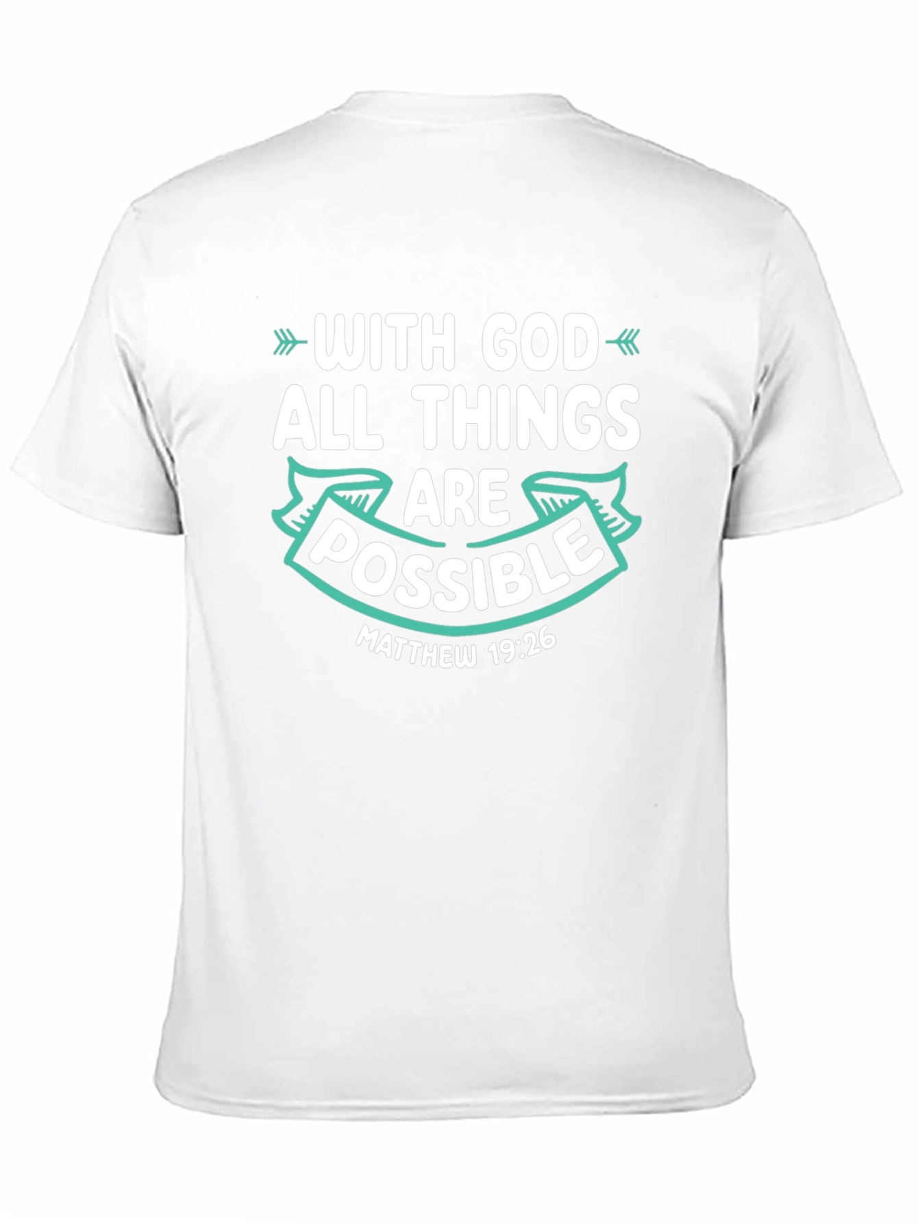 With God All Things Are Possible Tee