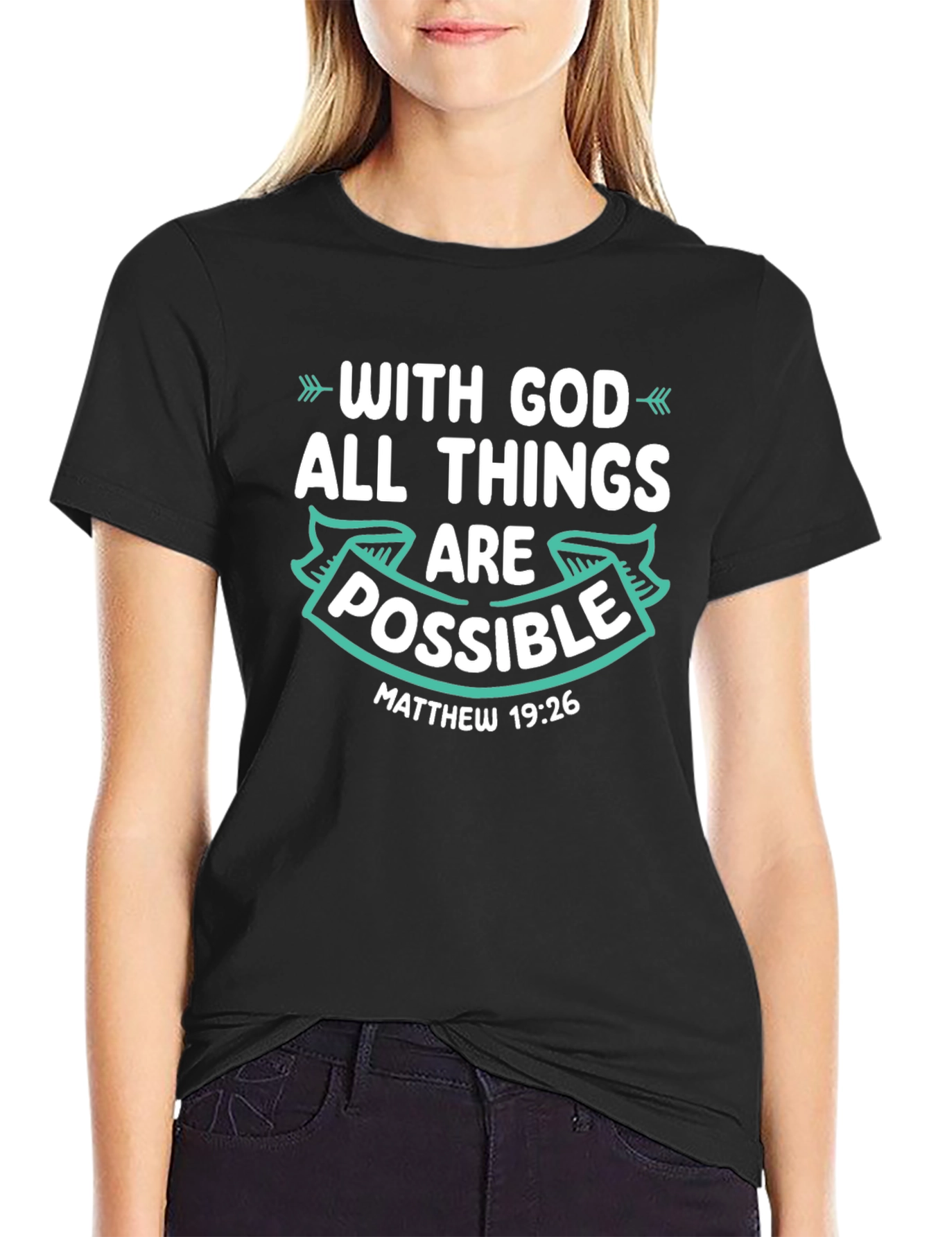 With God All Things Are Possible Tee