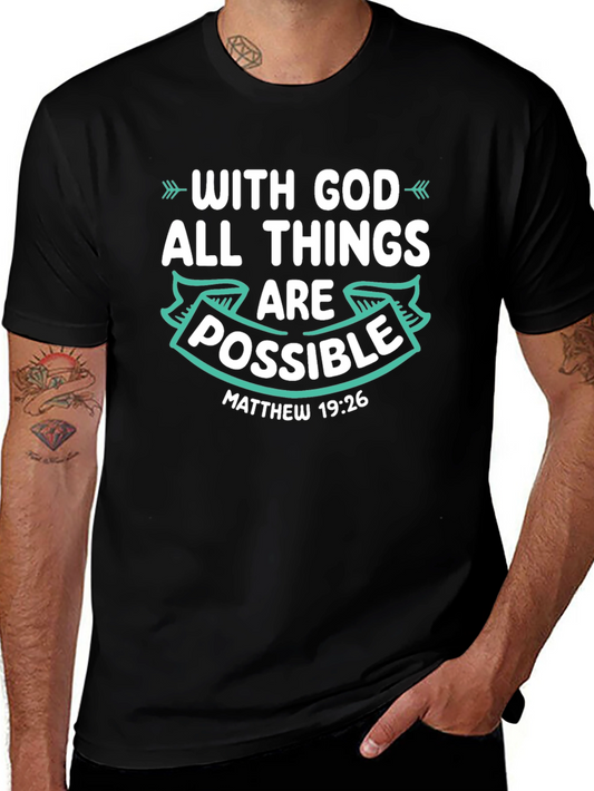 With God All Things Are Possible Tee