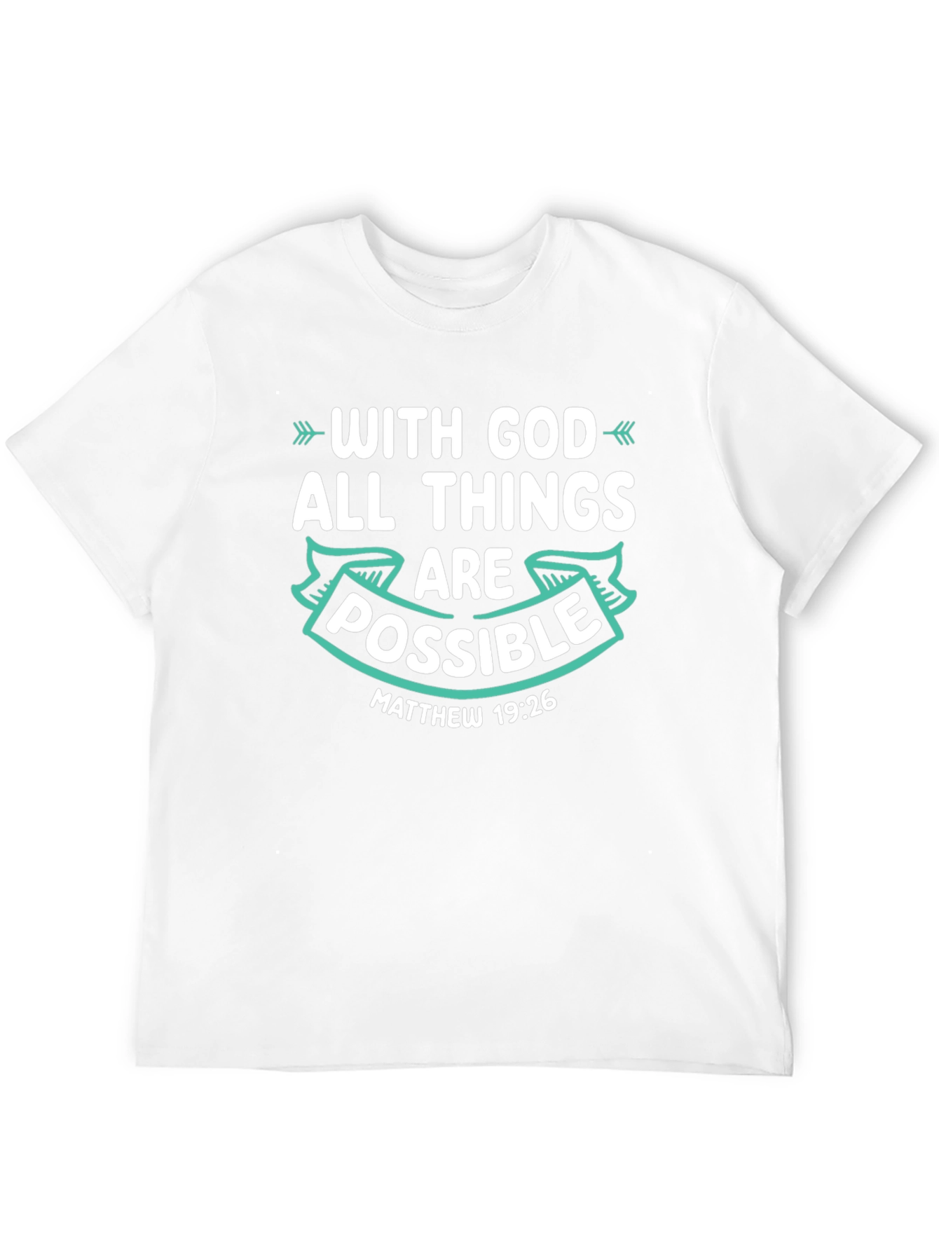 With God All Things Are Possible Tee