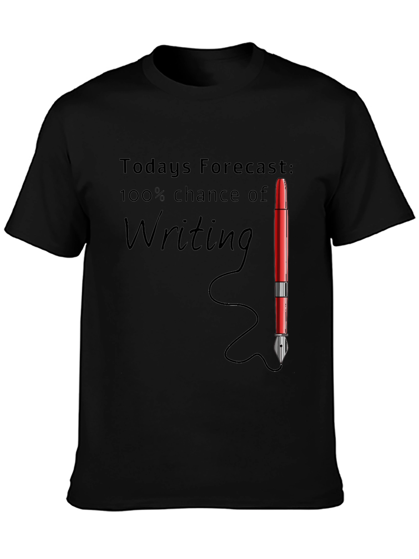 Writers Forecast T-Shirt - 100% Chance of Writing!