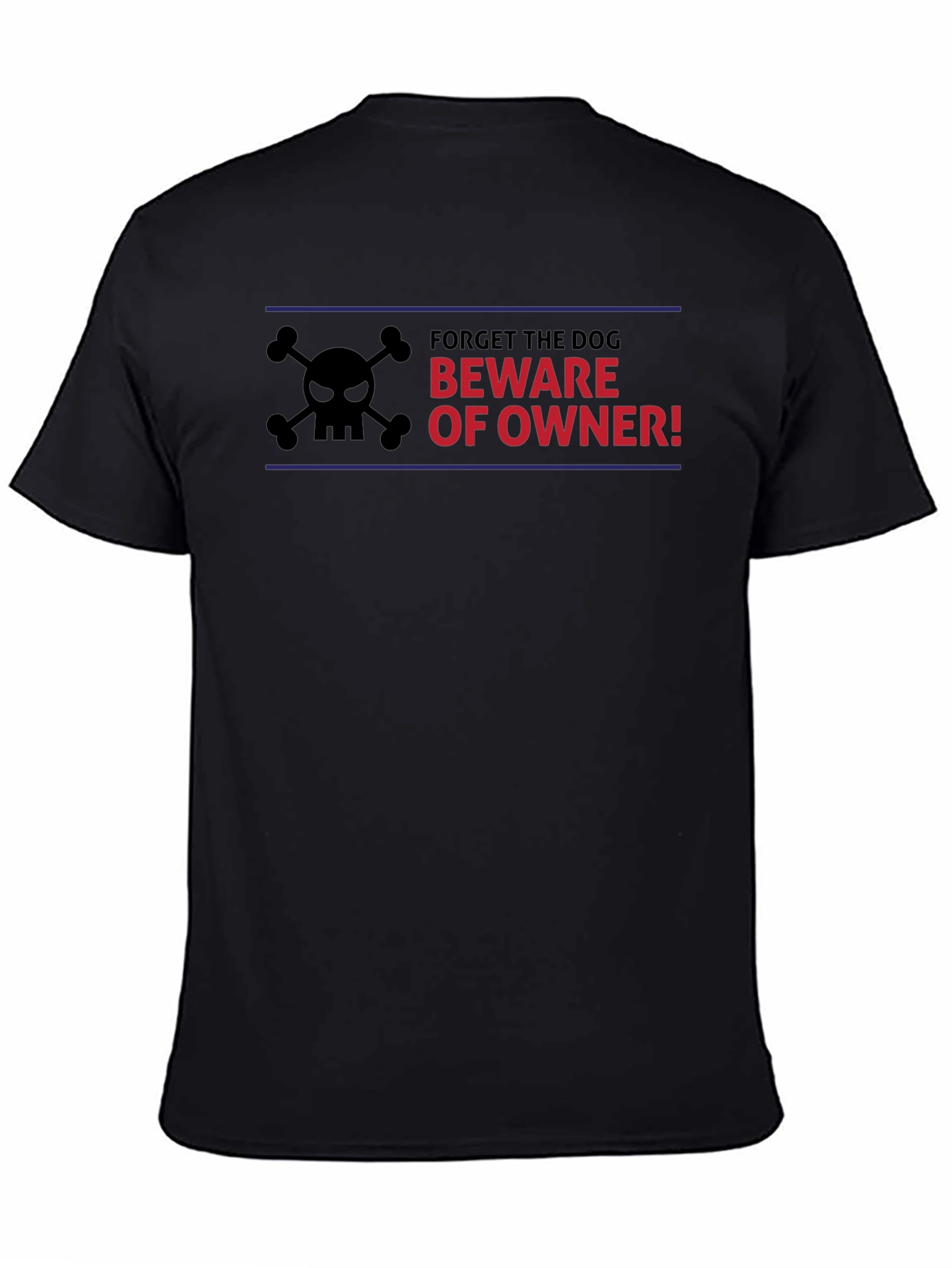 Beware of Owner T-Shirt - Funny Dog Lover Tee