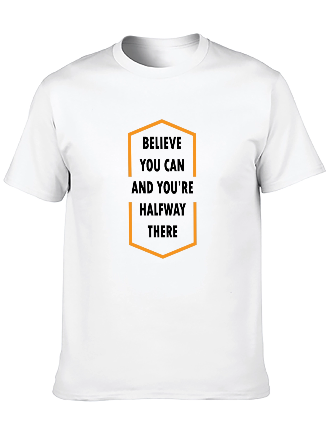 Believe You Can T-Shirt