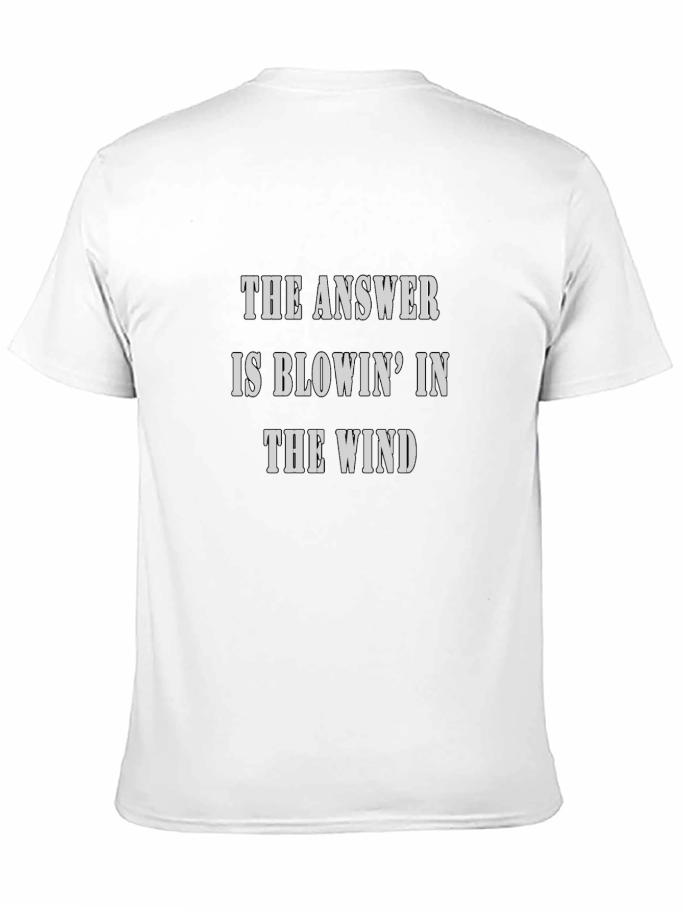 The Answer is Blowin in the Wind T-Shirt