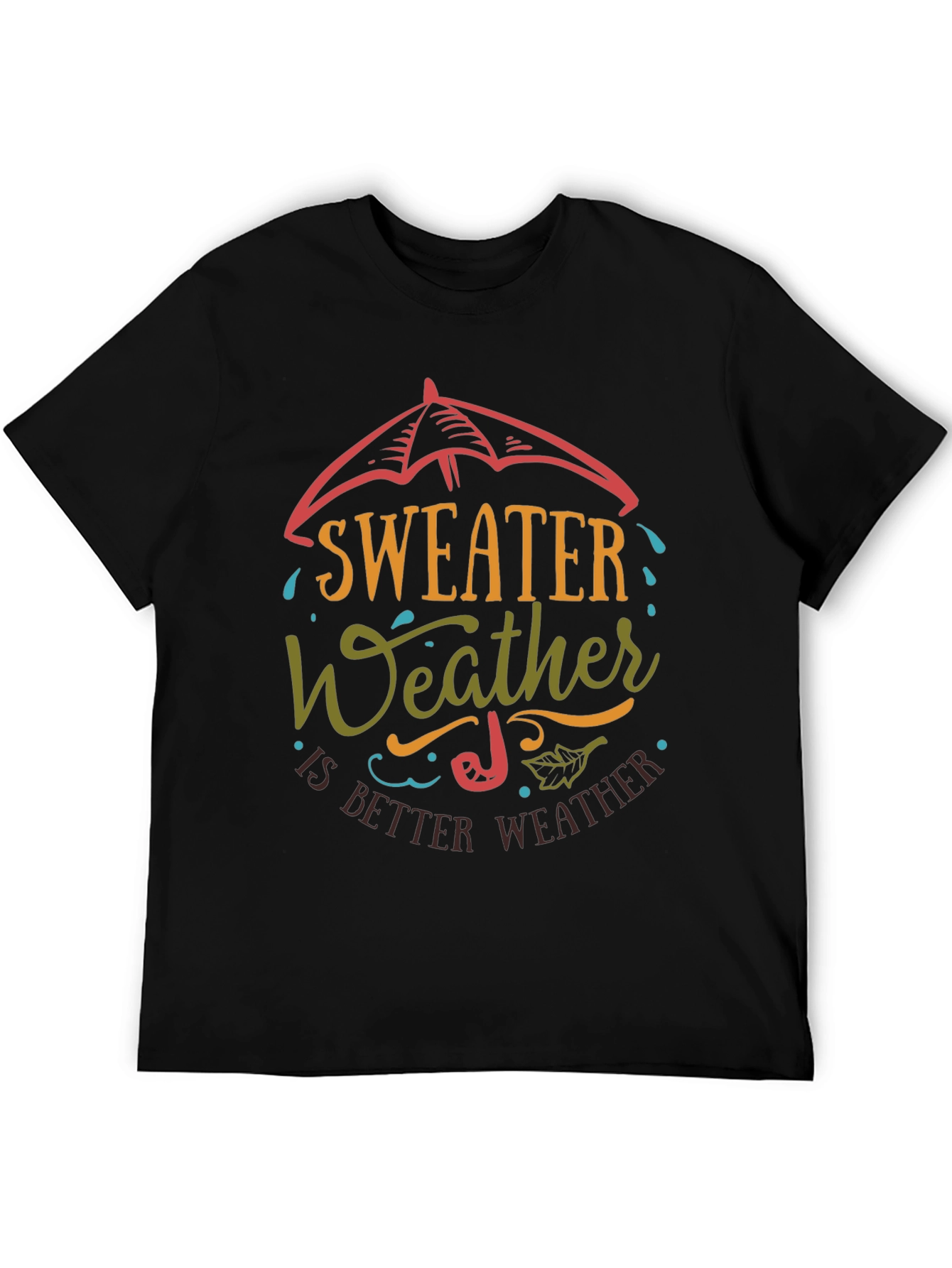 Sweater Weather Graphic T-Shirt