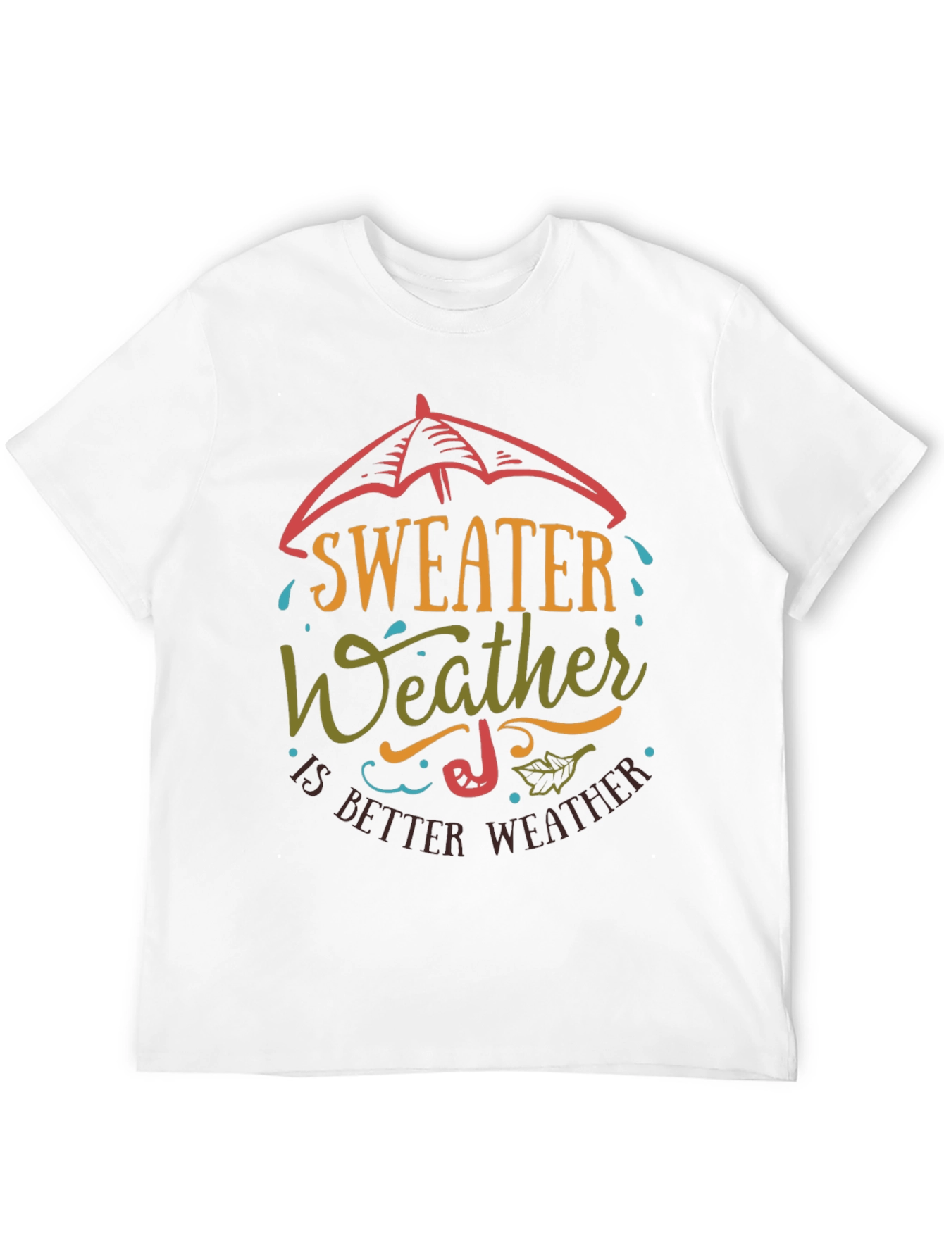 Sweater Weather Graphic T-Shirt