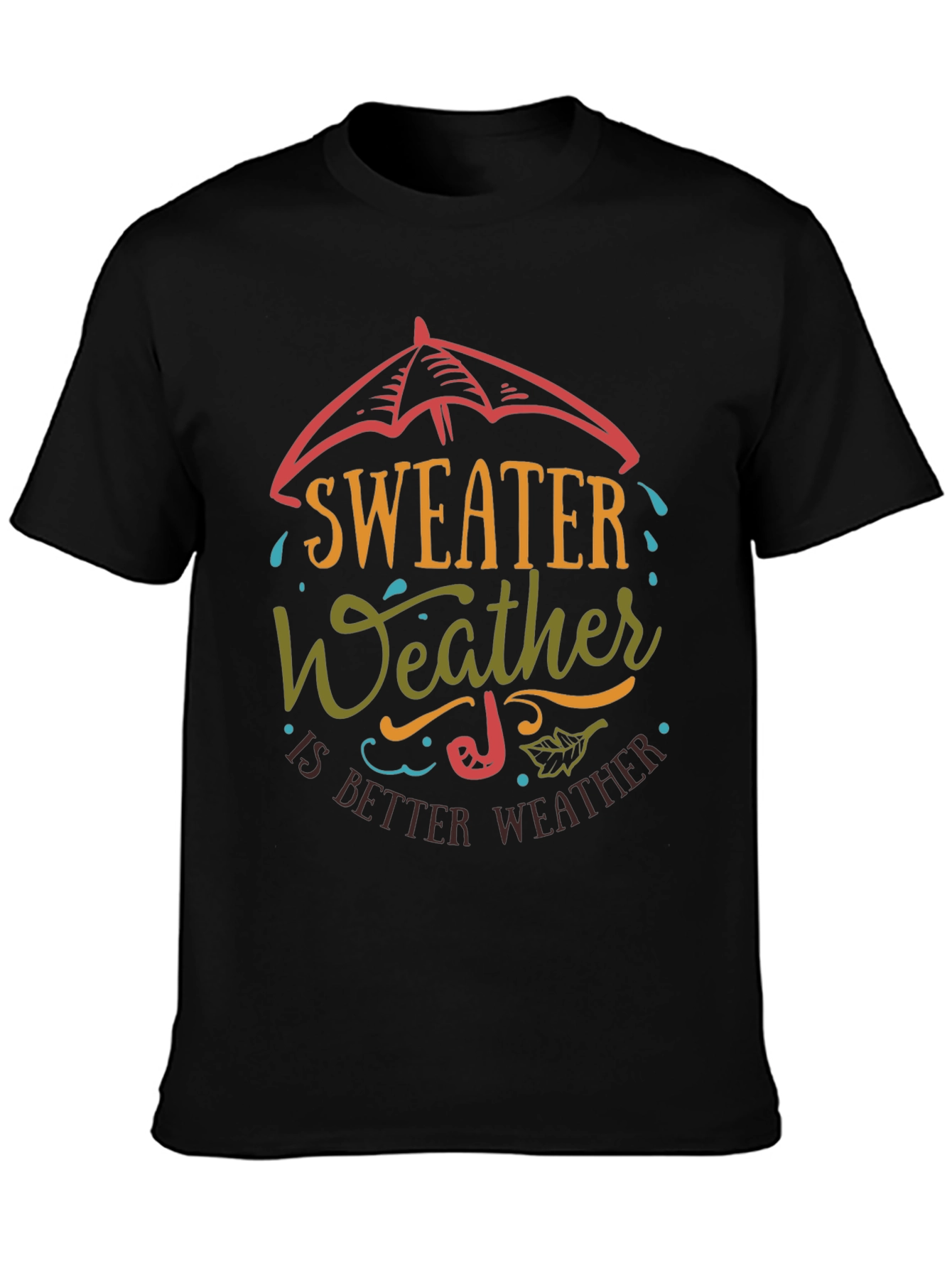Sweater Weather Graphic T-Shirt