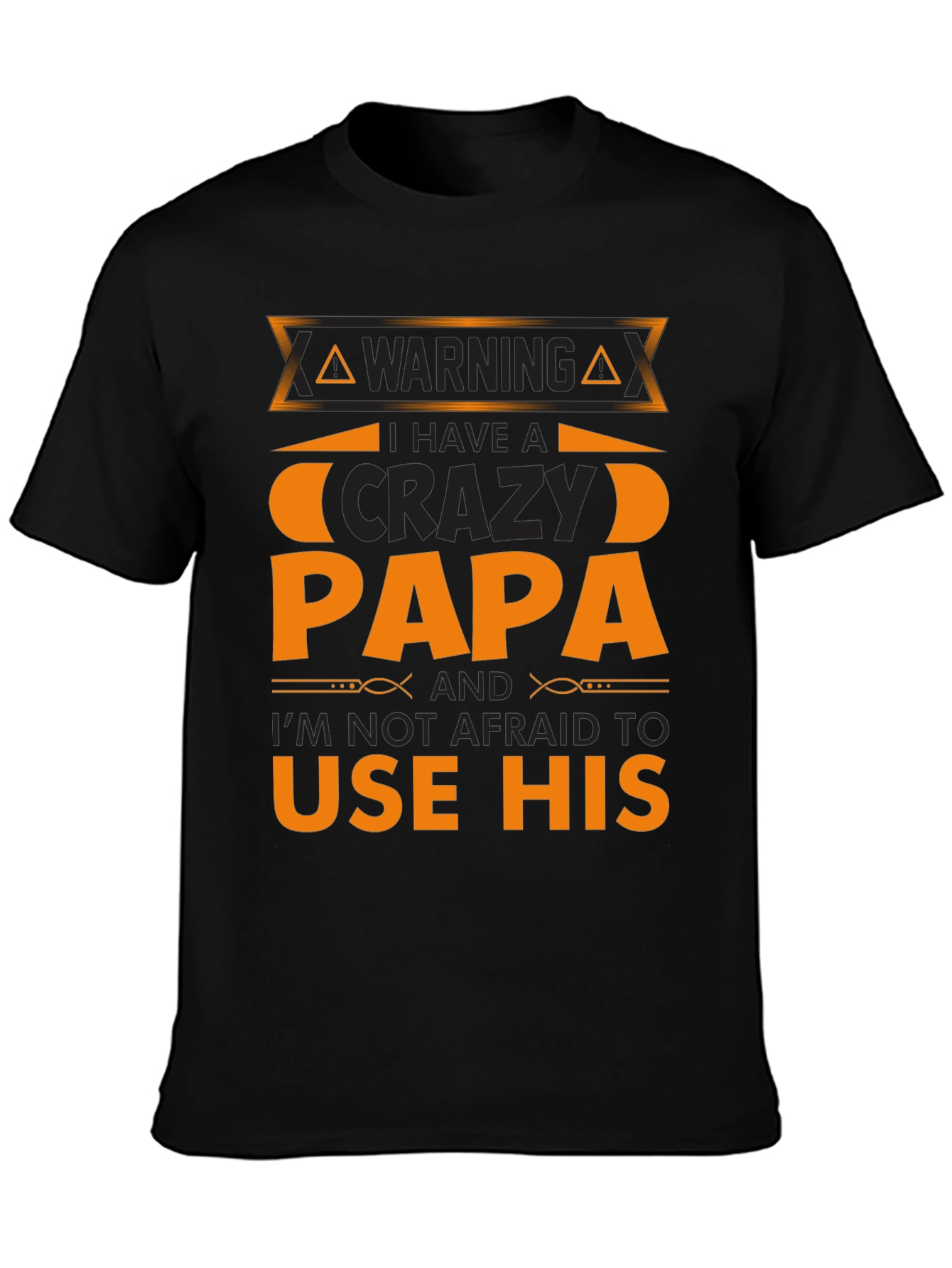 Warning Crazy Papa T-Shirt