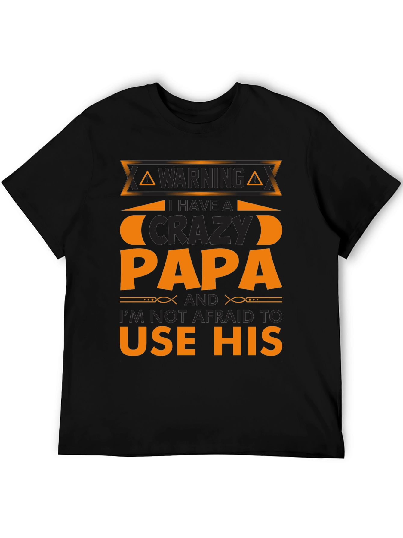 Warning Crazy Papa T-Shirt