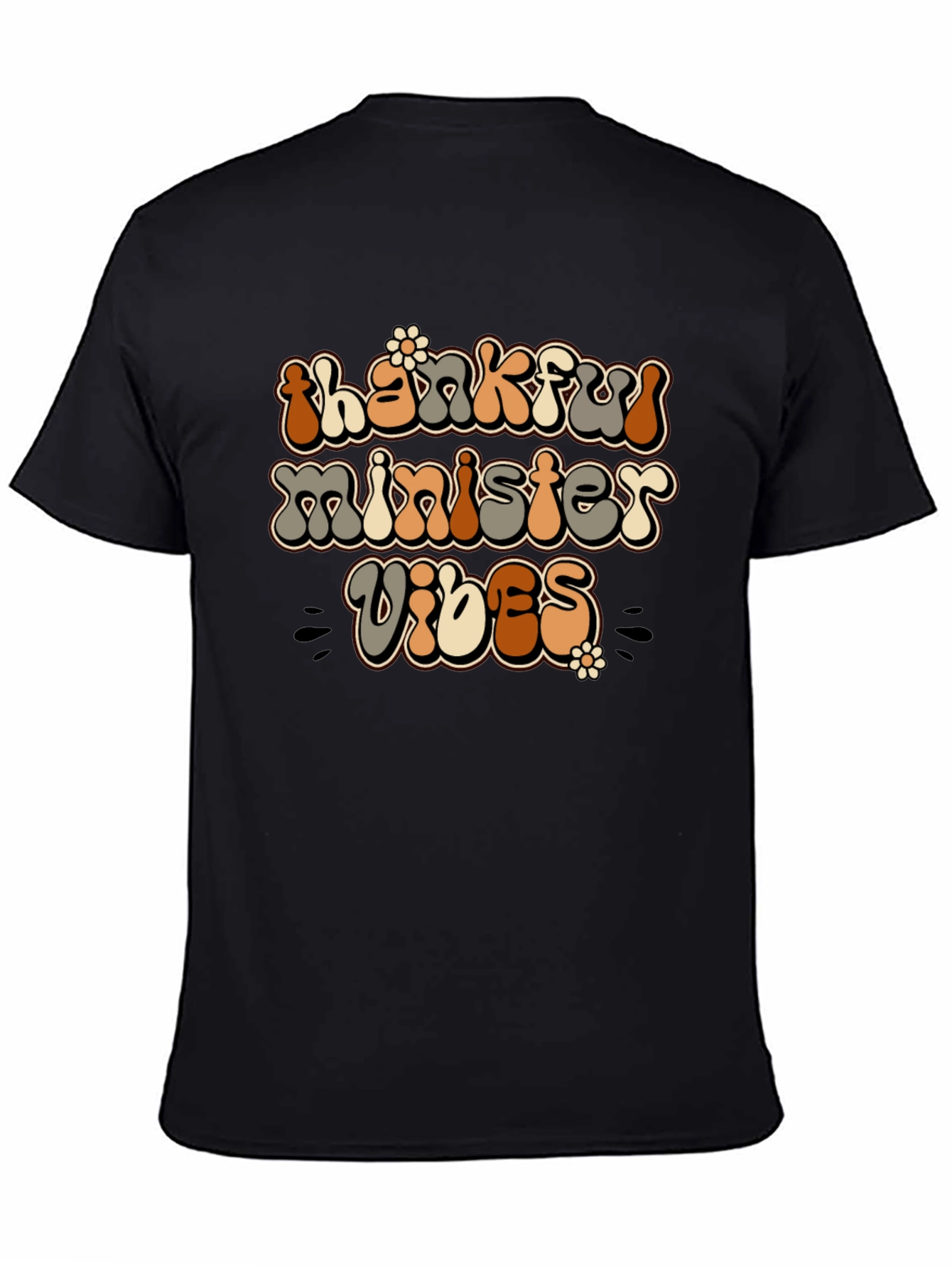 Thankful Minister Vibes Graphic Tee