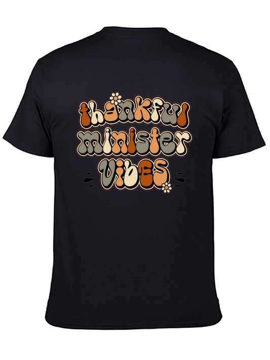 Thankful Minister Vibes Graphic Tee